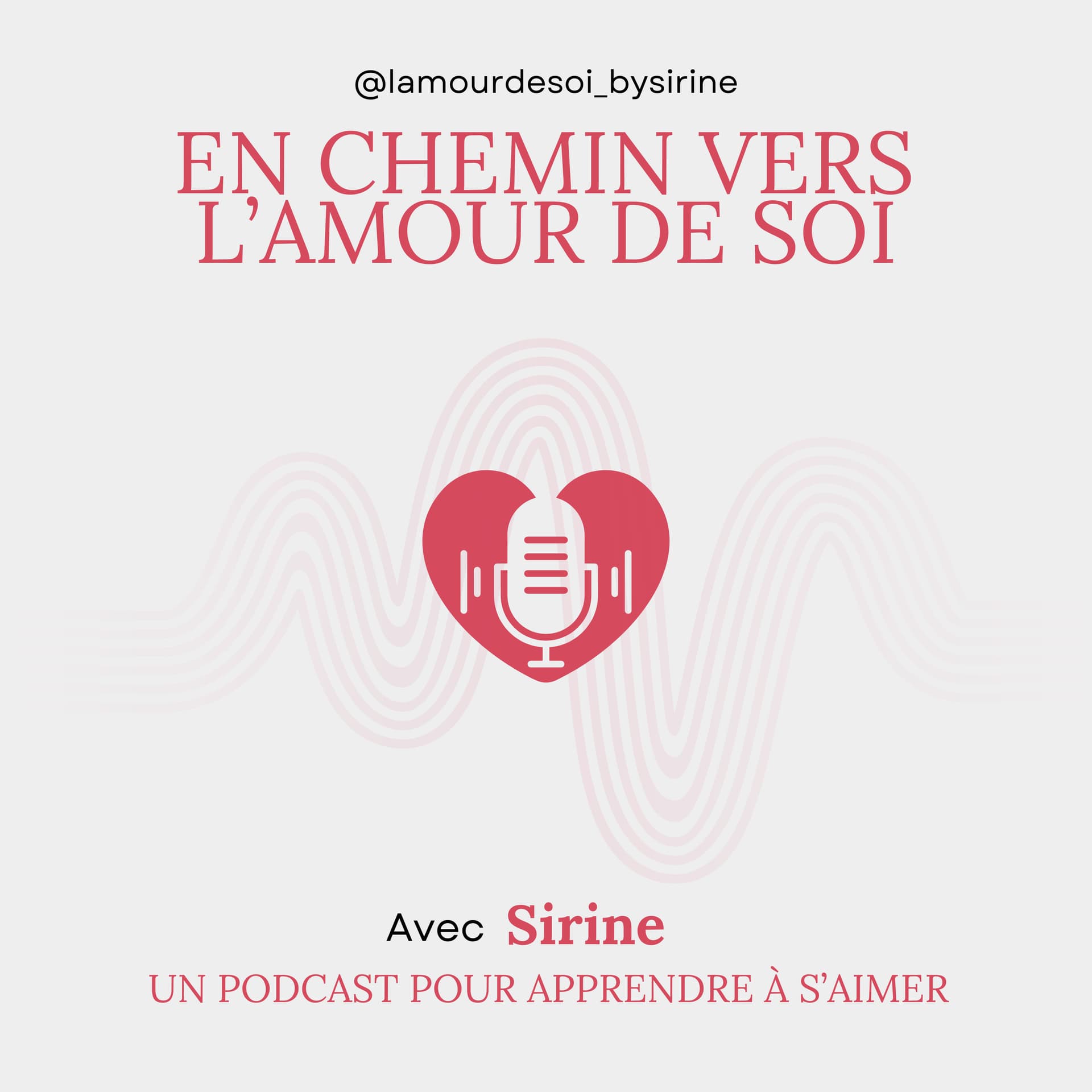 En chemin vers l'amour de soi - Podcasts