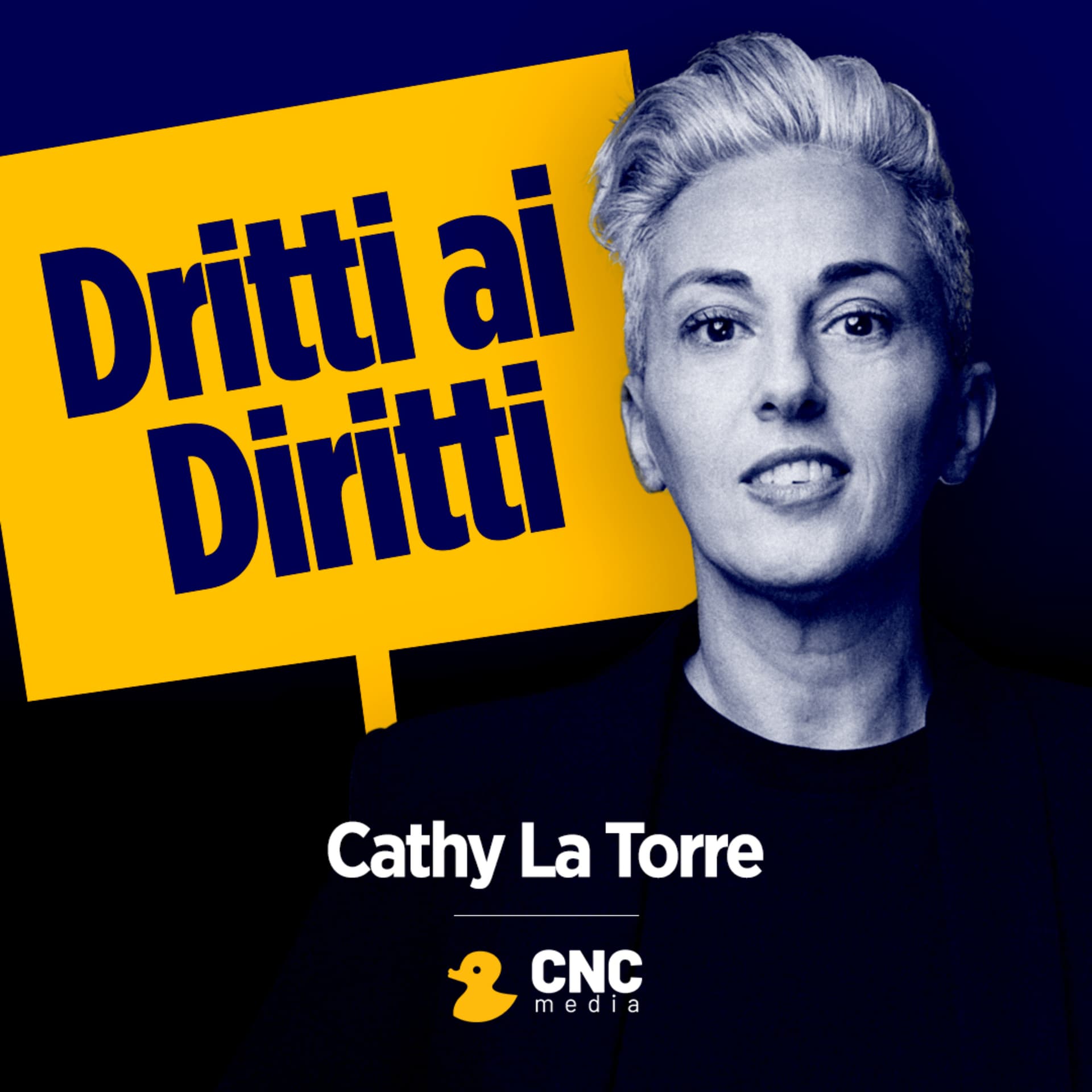 Dritti ai Diritti - Cathy La Torre - Podcasts