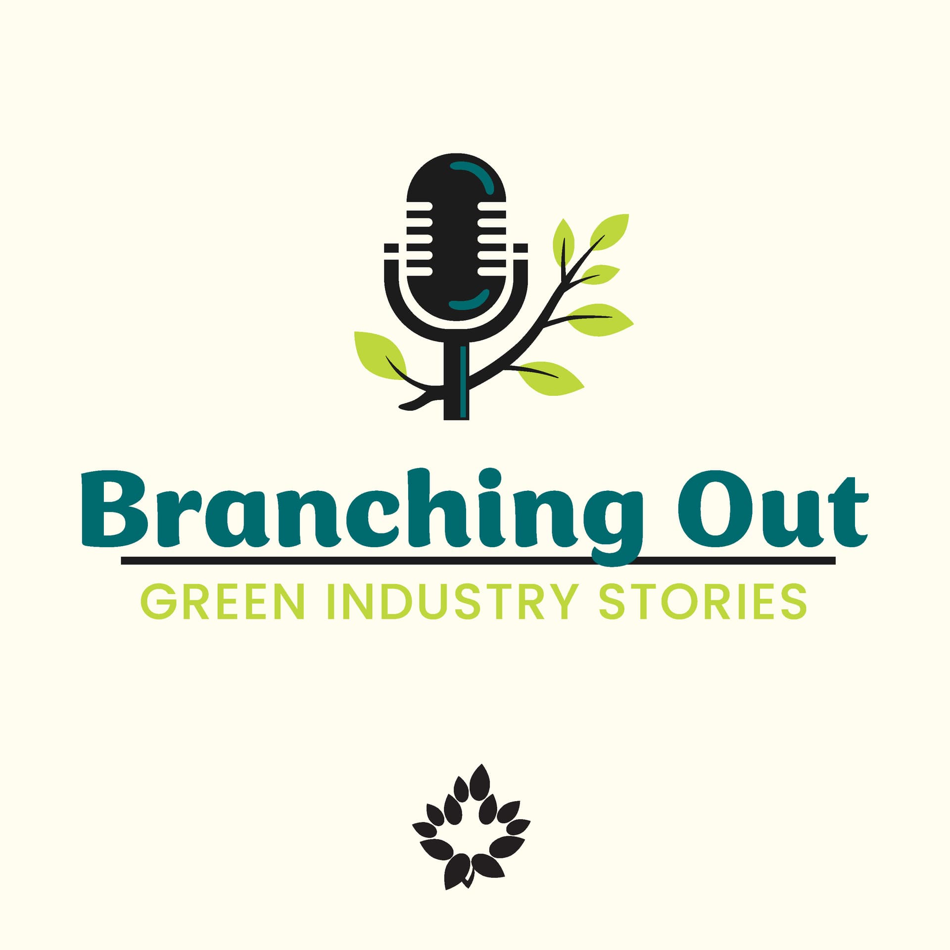 Branching Out: Green Industry Stories - Podcasts