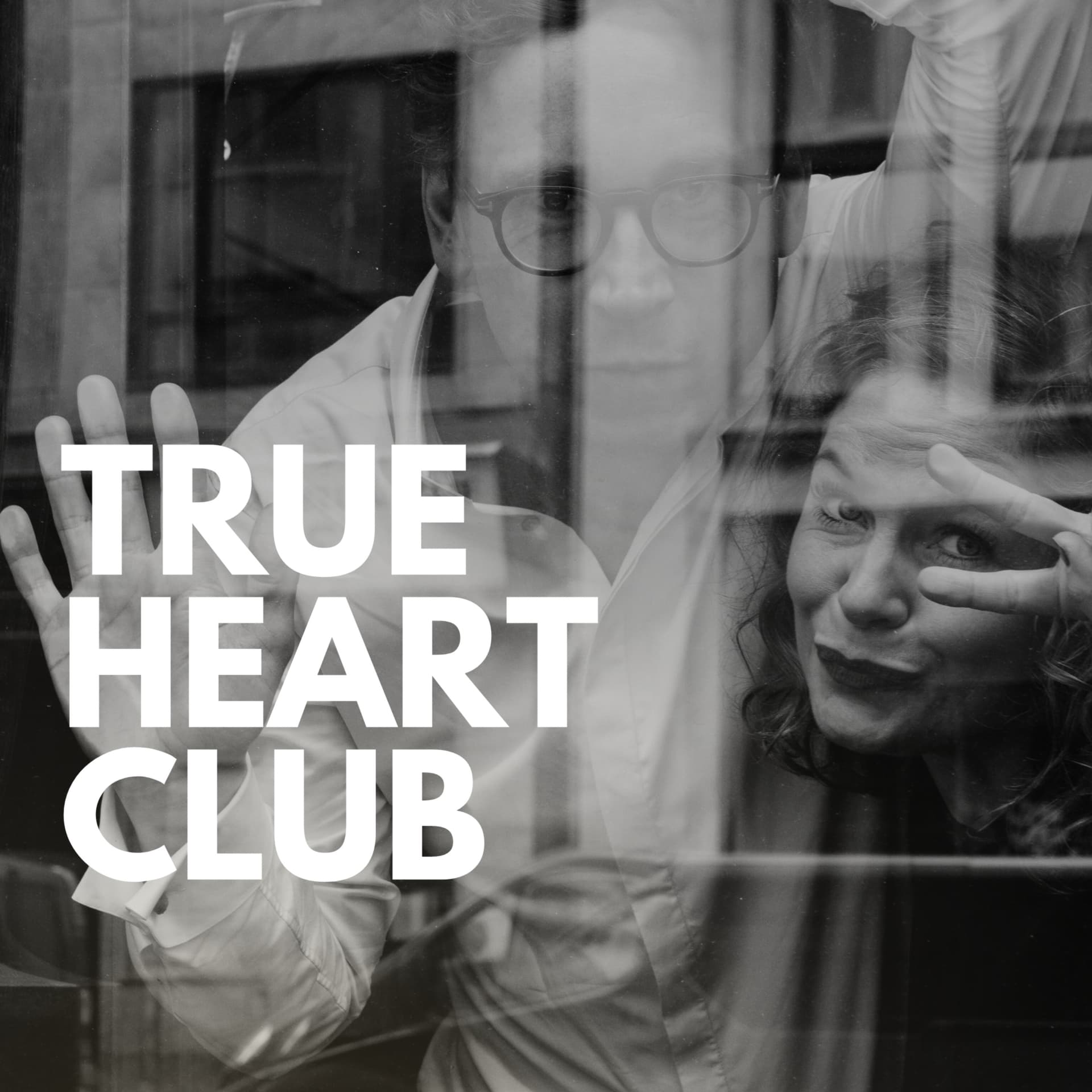 True Heart Club - Liebe in echt - Podcasts