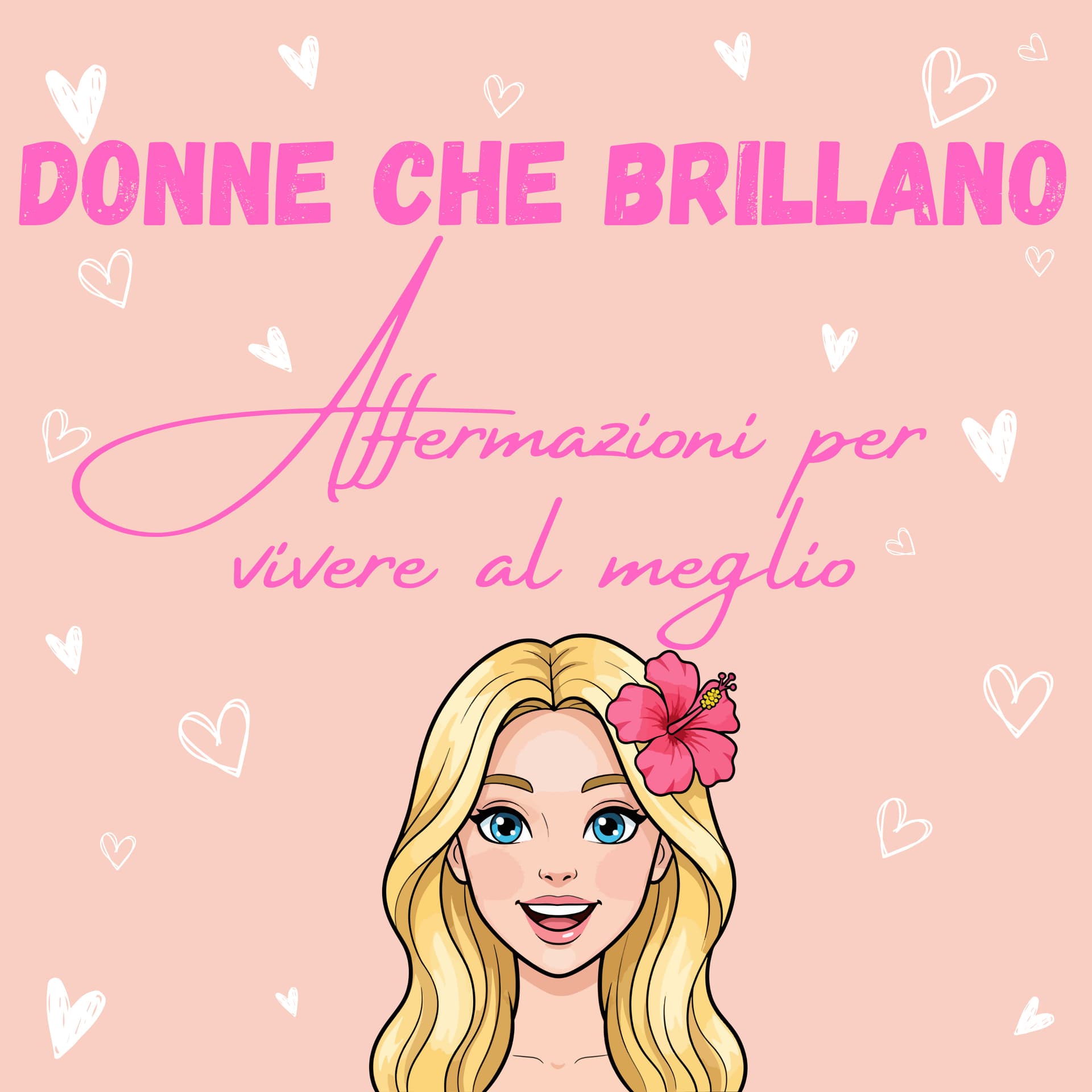 Donne Che Brillano - Podcasts