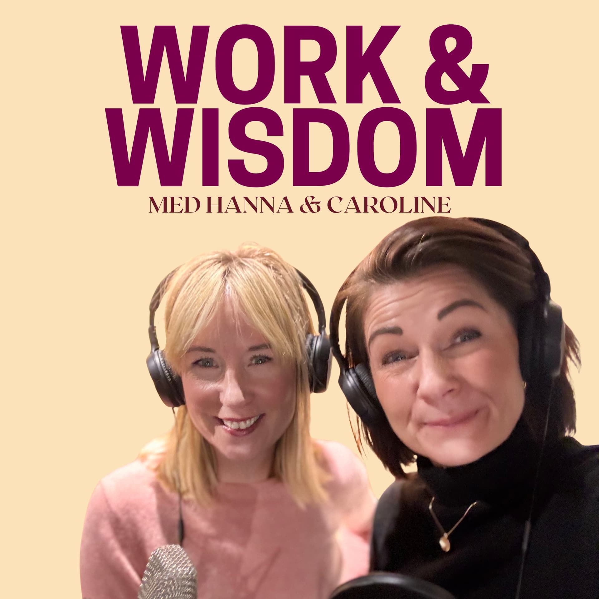 Work and Wisdom - Podcasts