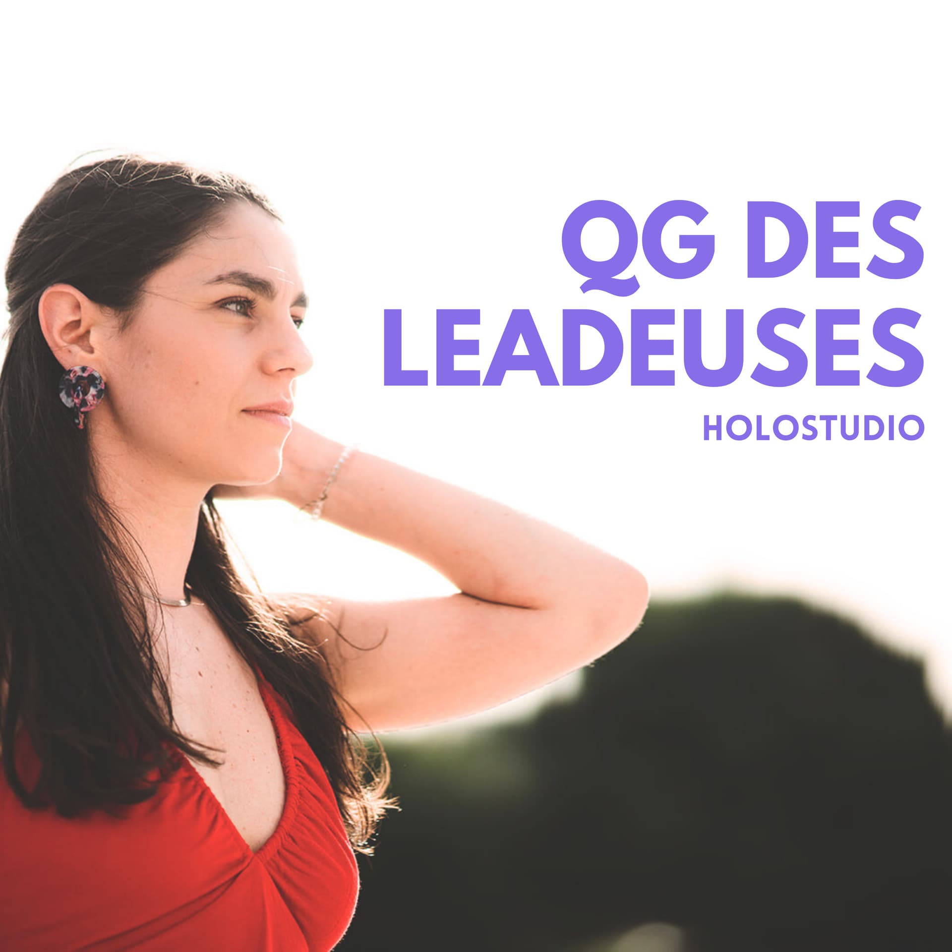 QG des leadeuses - Podcasts