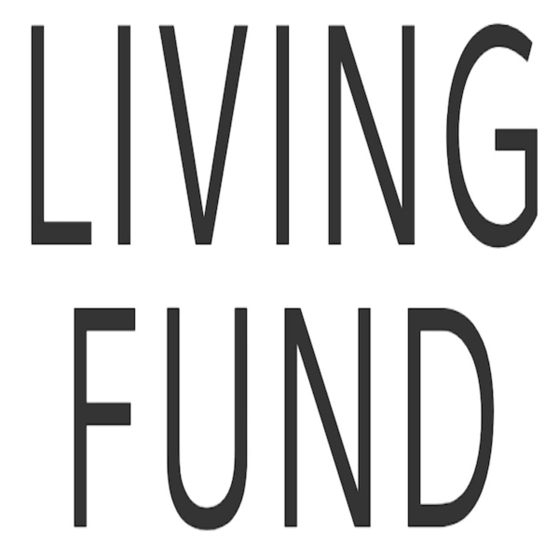 Living Fund - Podcasts