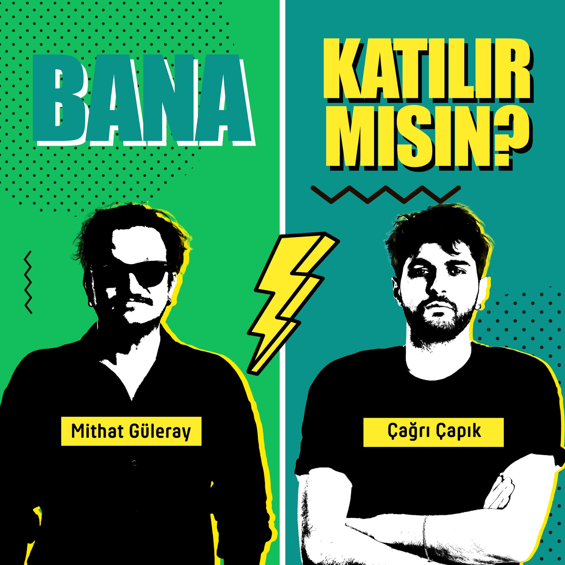 Bana Katılır mısın? - Podcasts