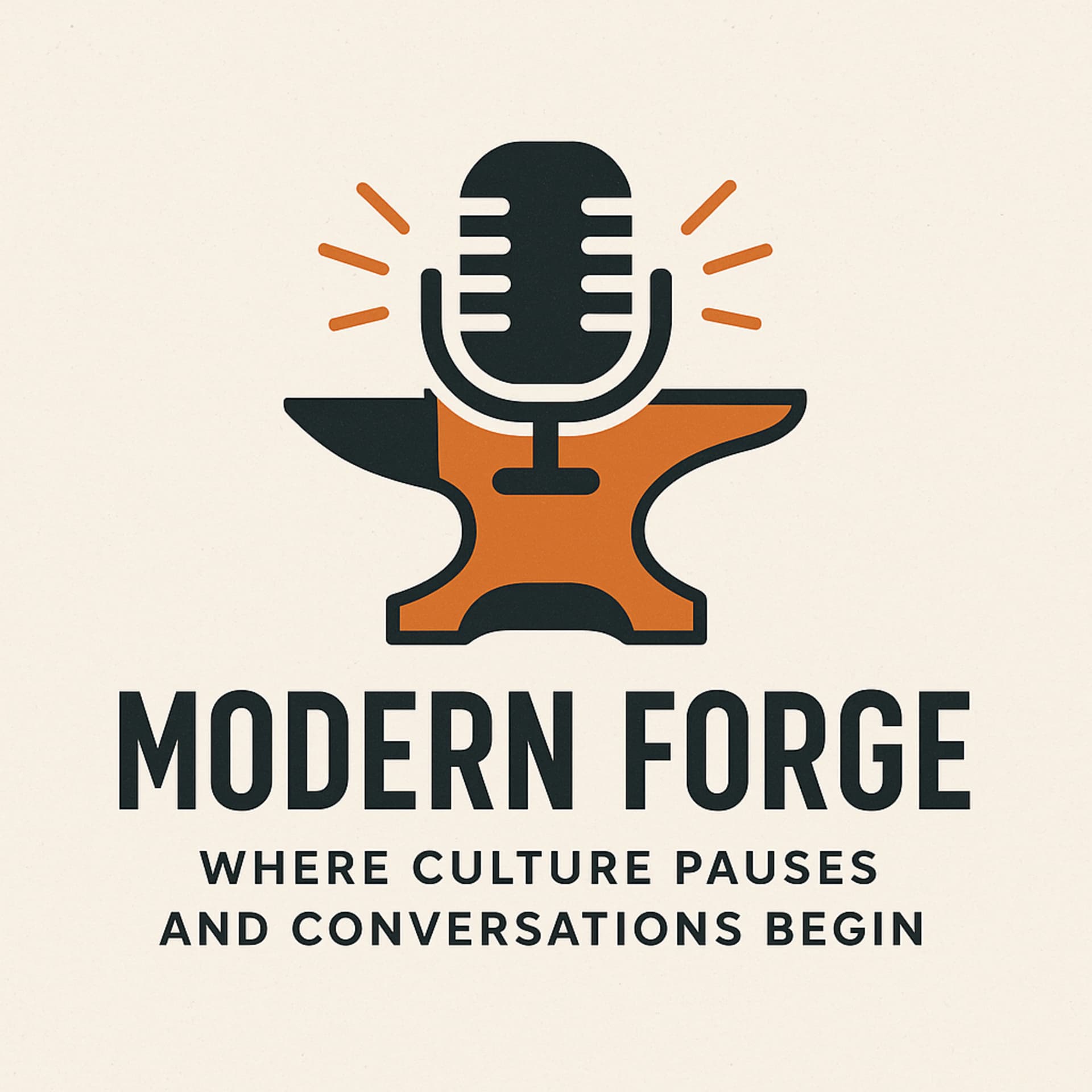 The Modern Forge - Podcasts