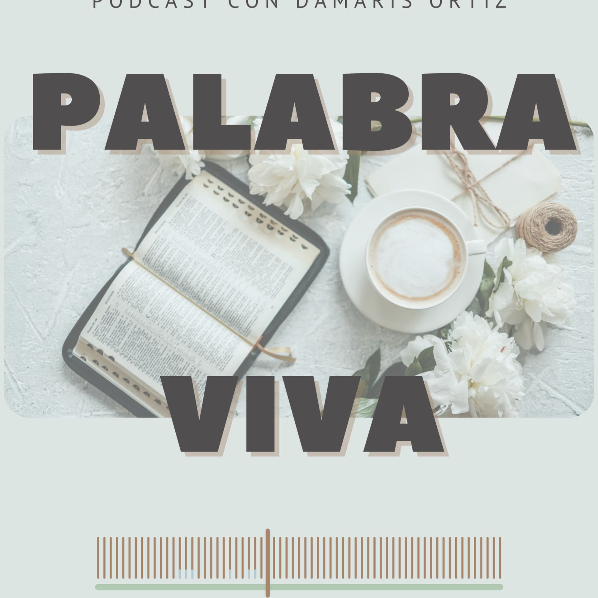 Palabra Viva con Damaris - Podcasts