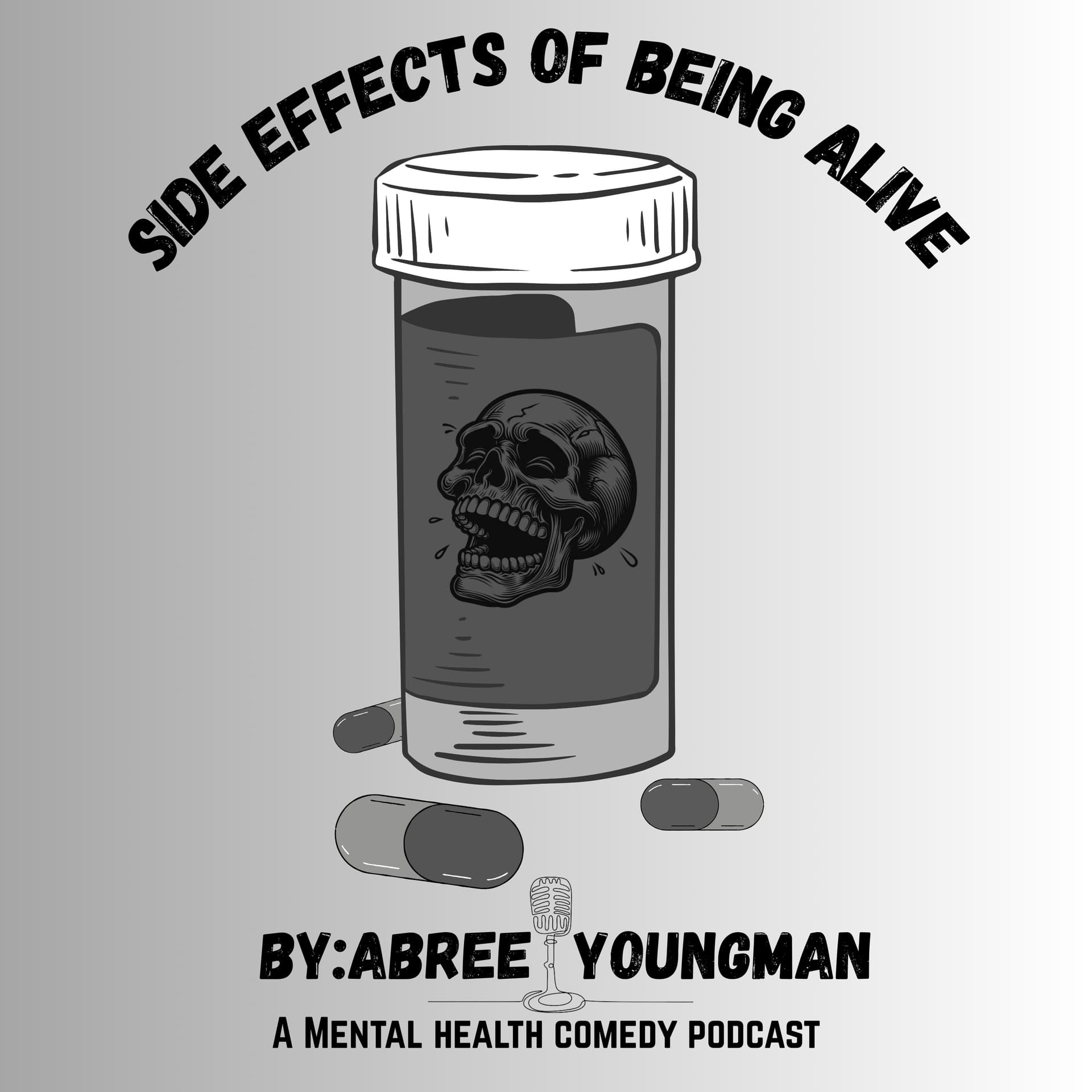 Side Effects Of Being Alive - Podcasts