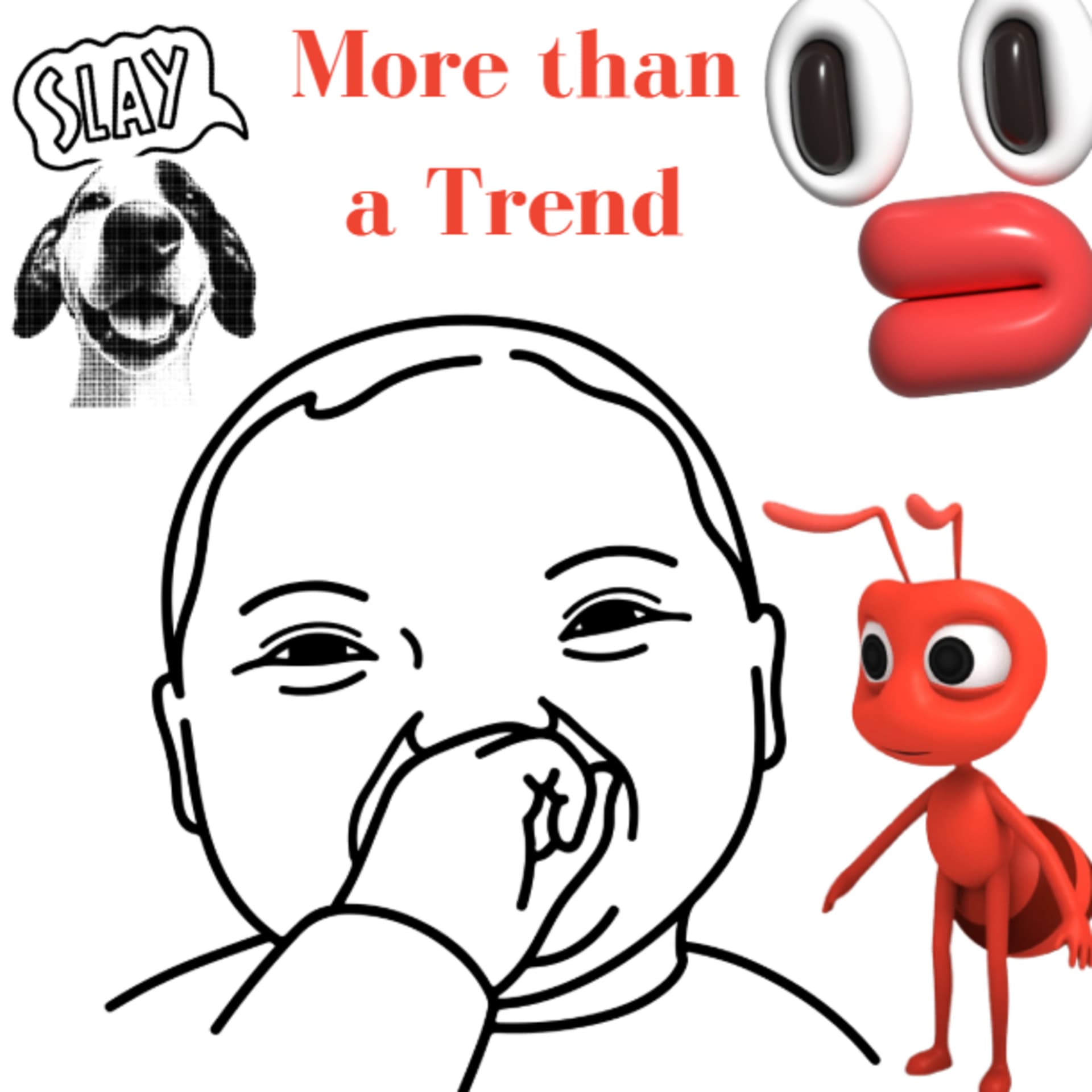 More Than A Trend