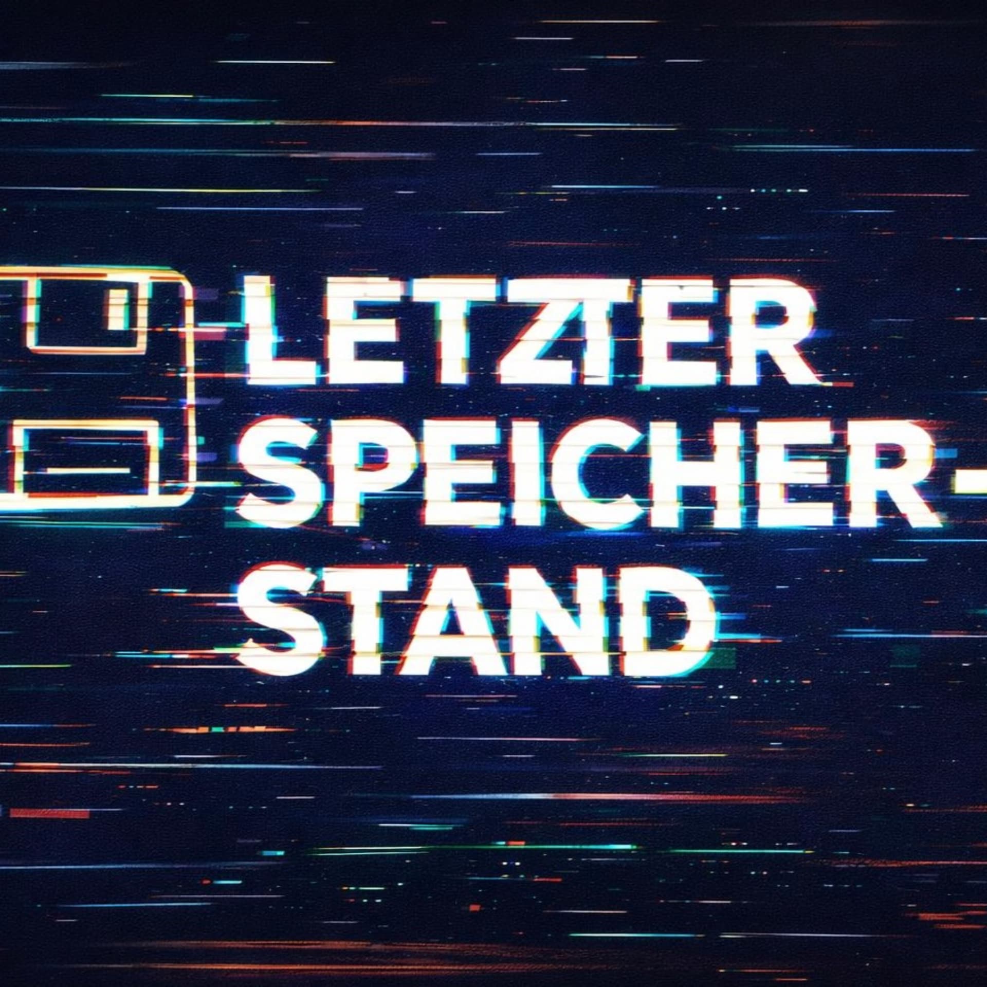 Letzter Speicherstand - Podcasts