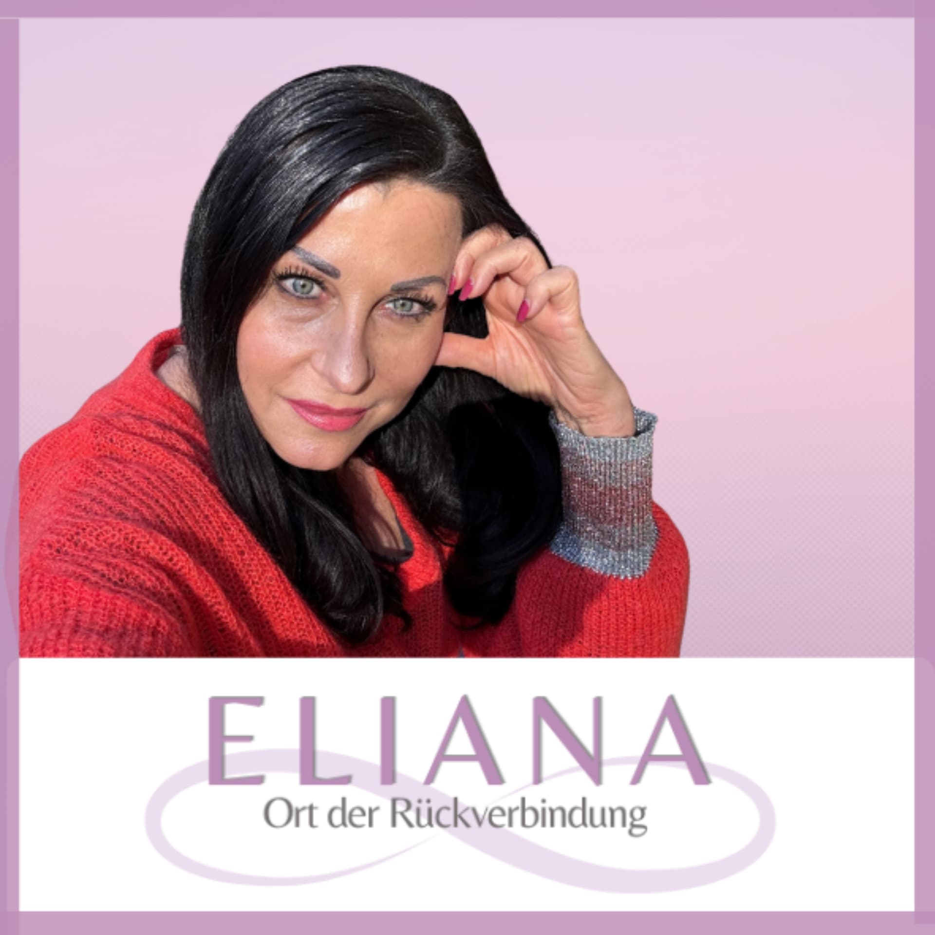 ELIANA - Der Ort an dem Du ankommst, um weiterzugehen - Podcasts