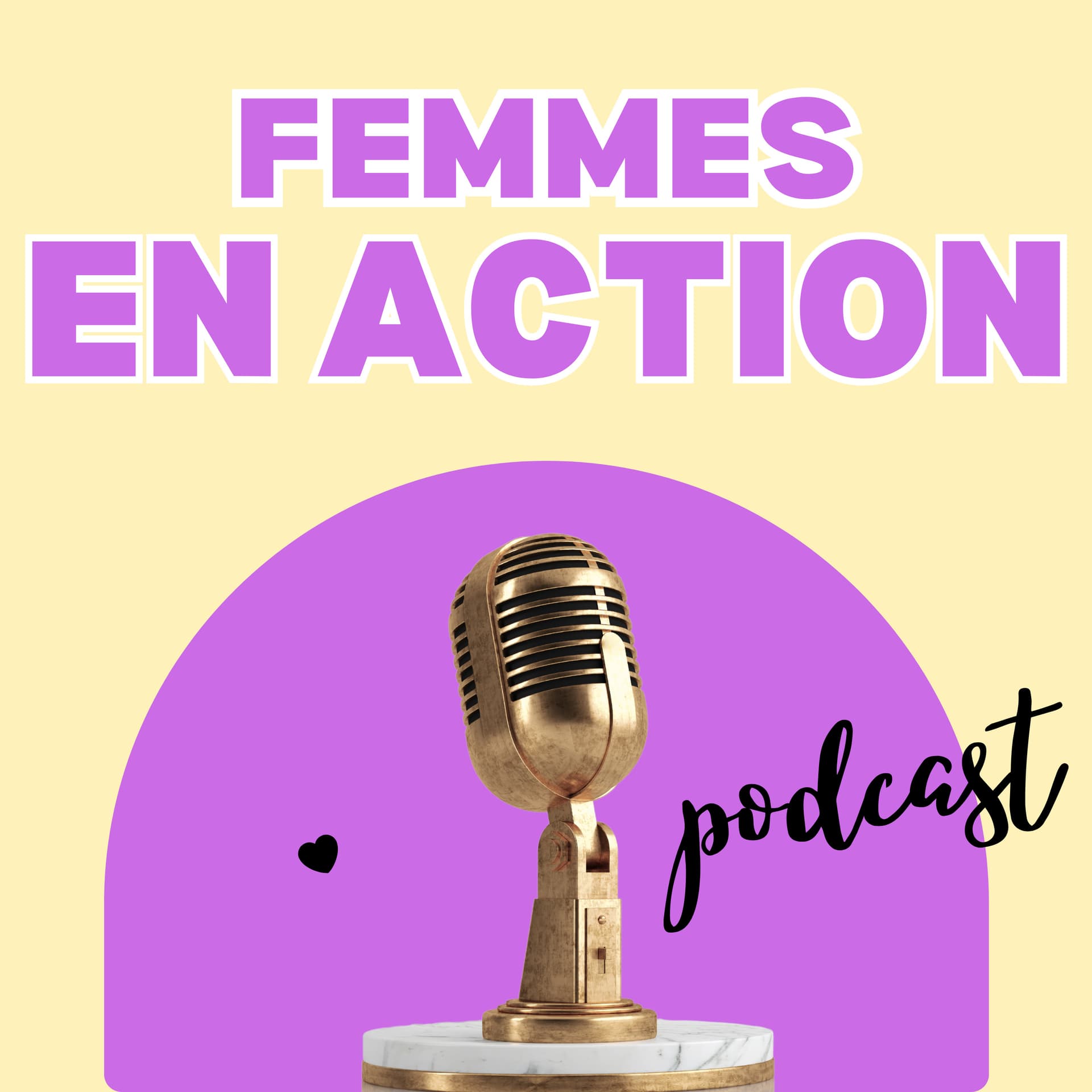 Femmes en Action - Podcasts