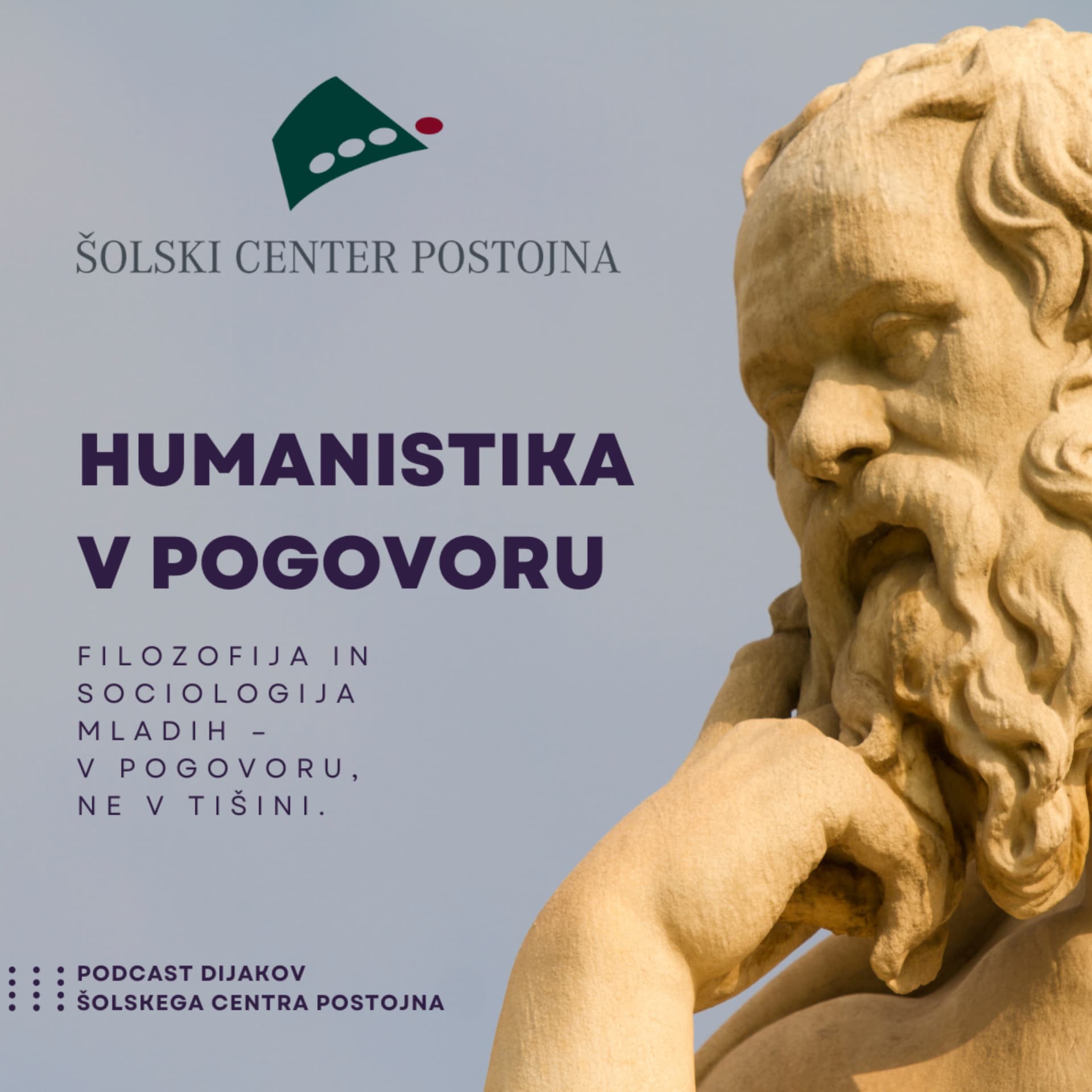 Humanistika v pogovoru – Šolski center Postojna - Podcasts