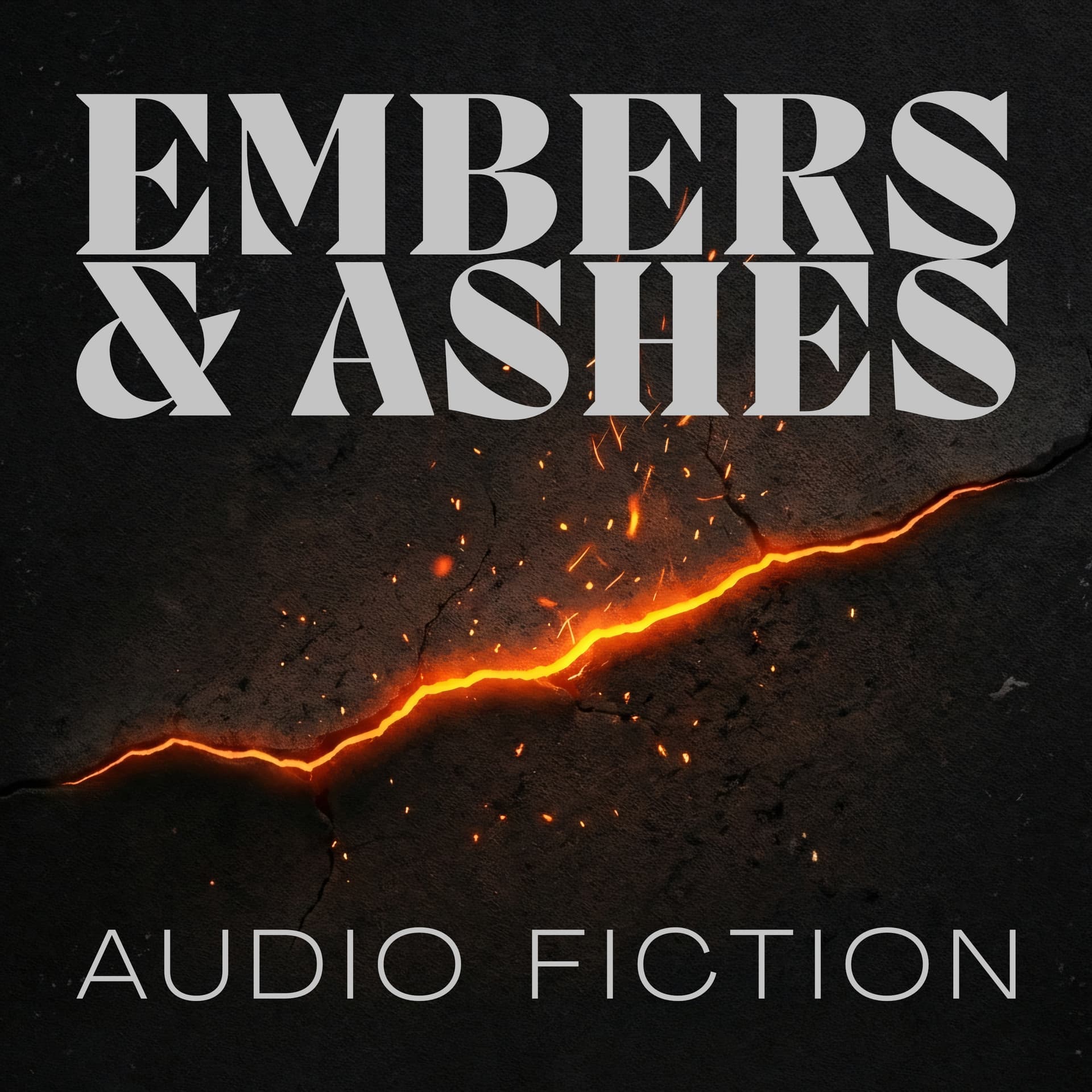 Embers & Ashes - Podcasts