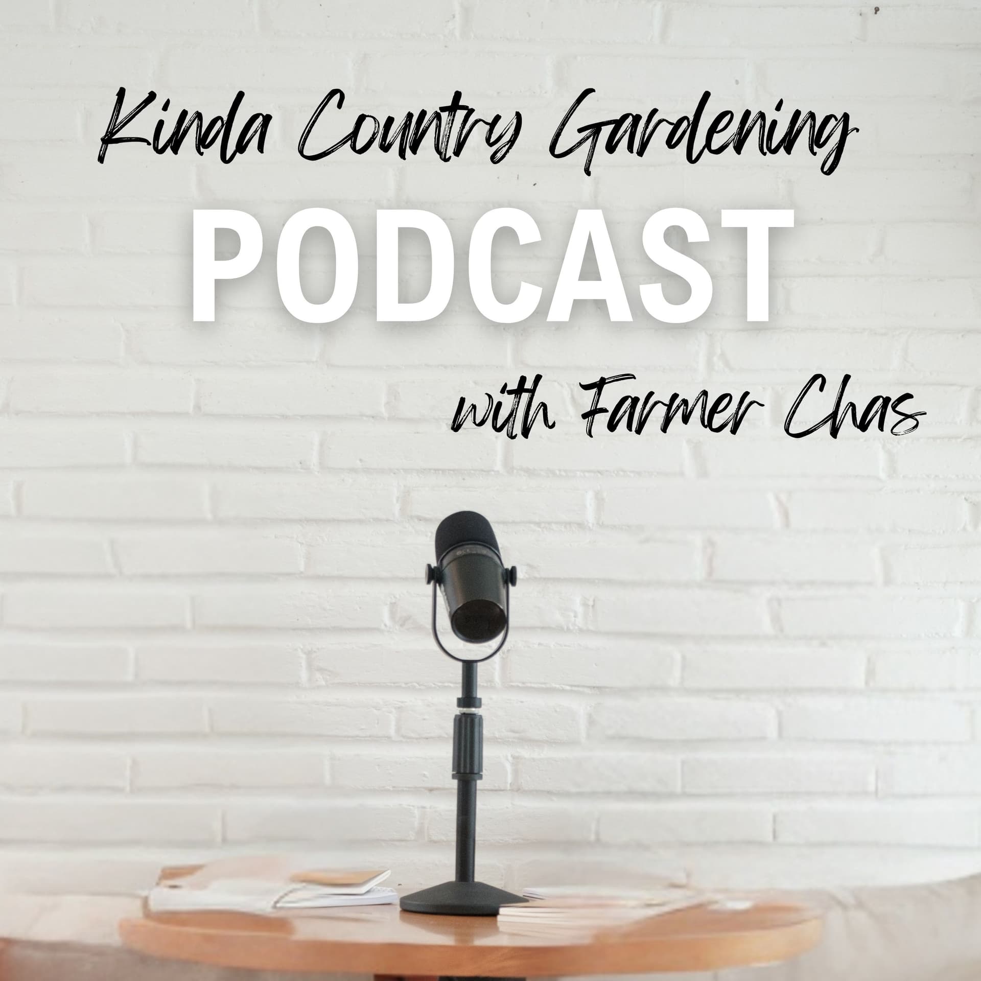 Kinda Country Gardening Podcast - Podcasts