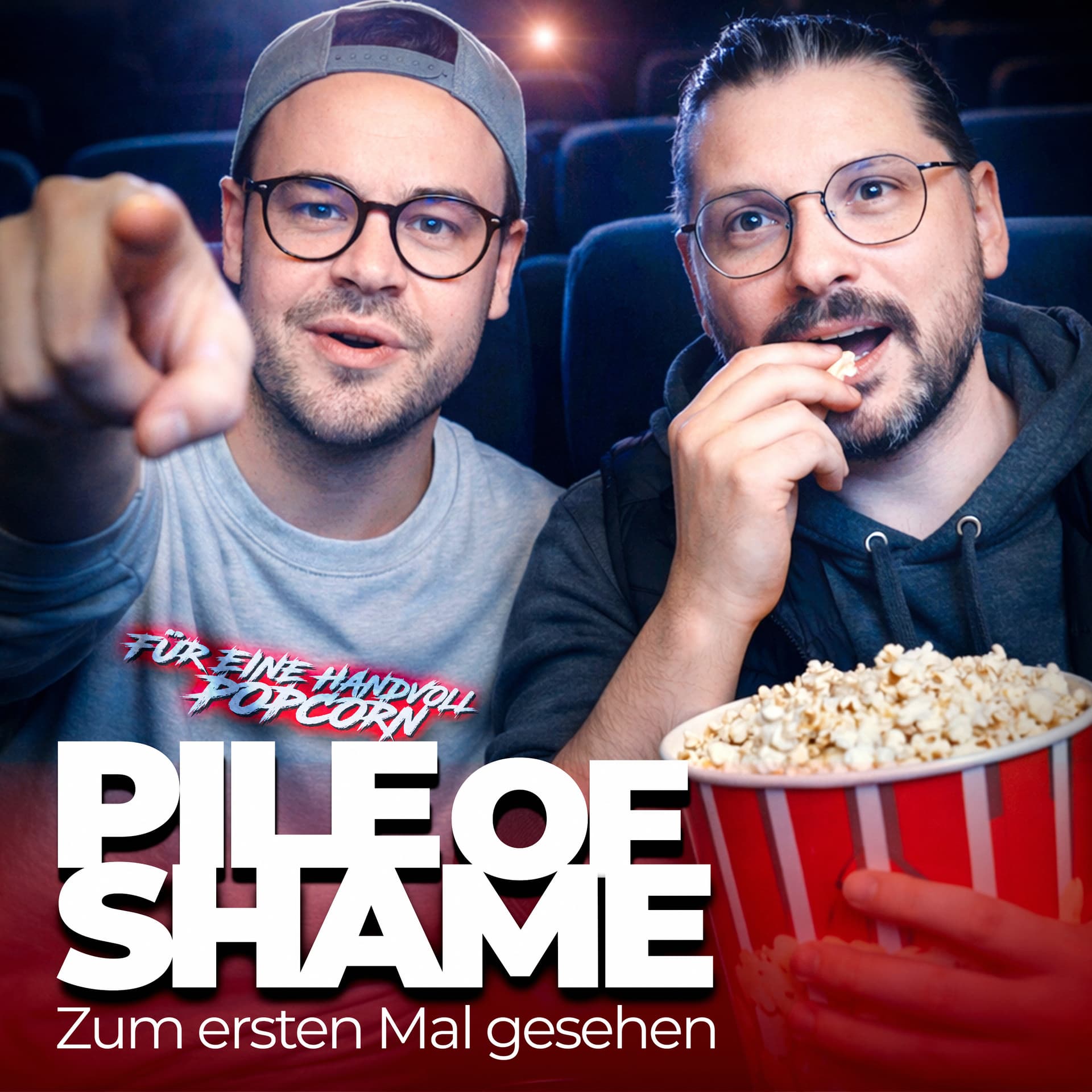 Pile of Shame – Zum ersten Mal gesehen - Podcasts