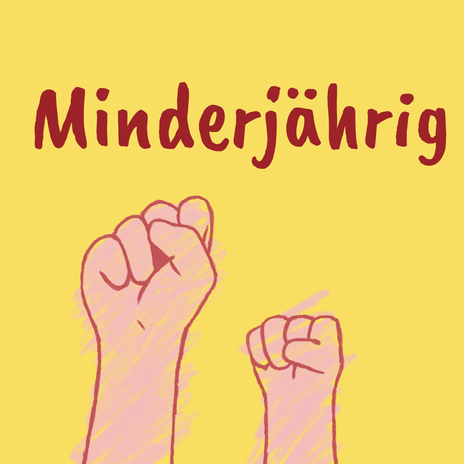 Minderjährig - Podcasts