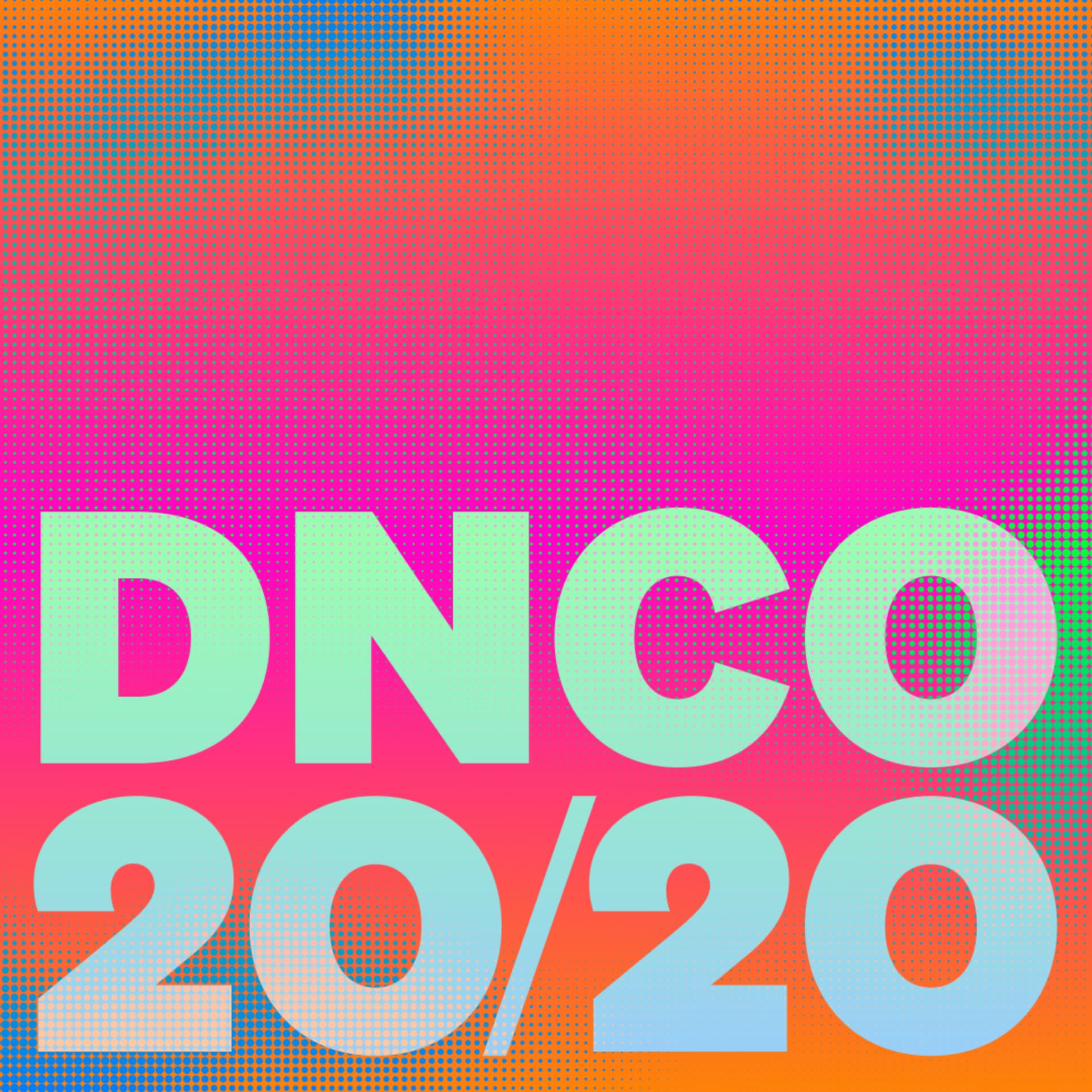 DNCO 20 / 20 - Podcasts