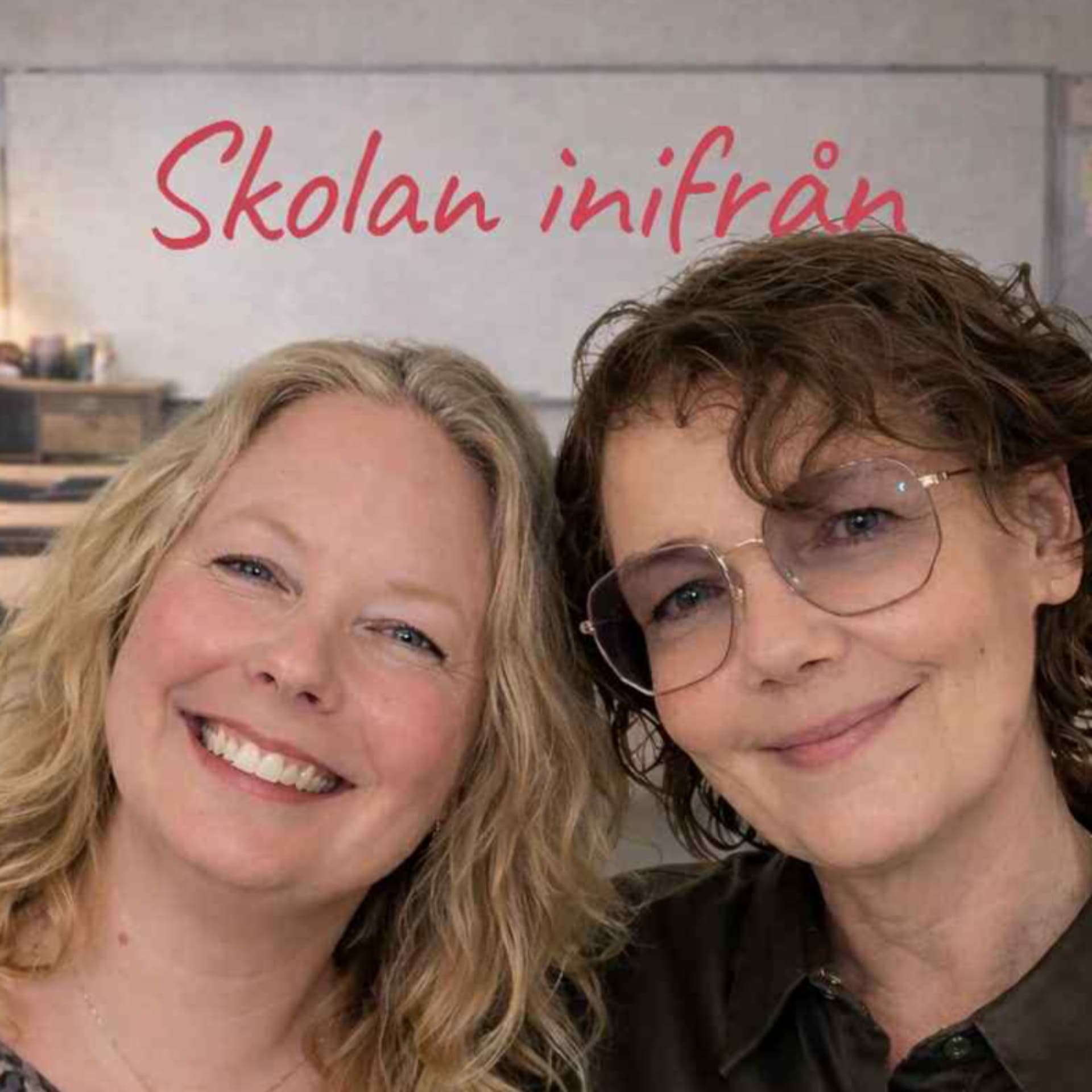 Skolan inifrån - Podcasts