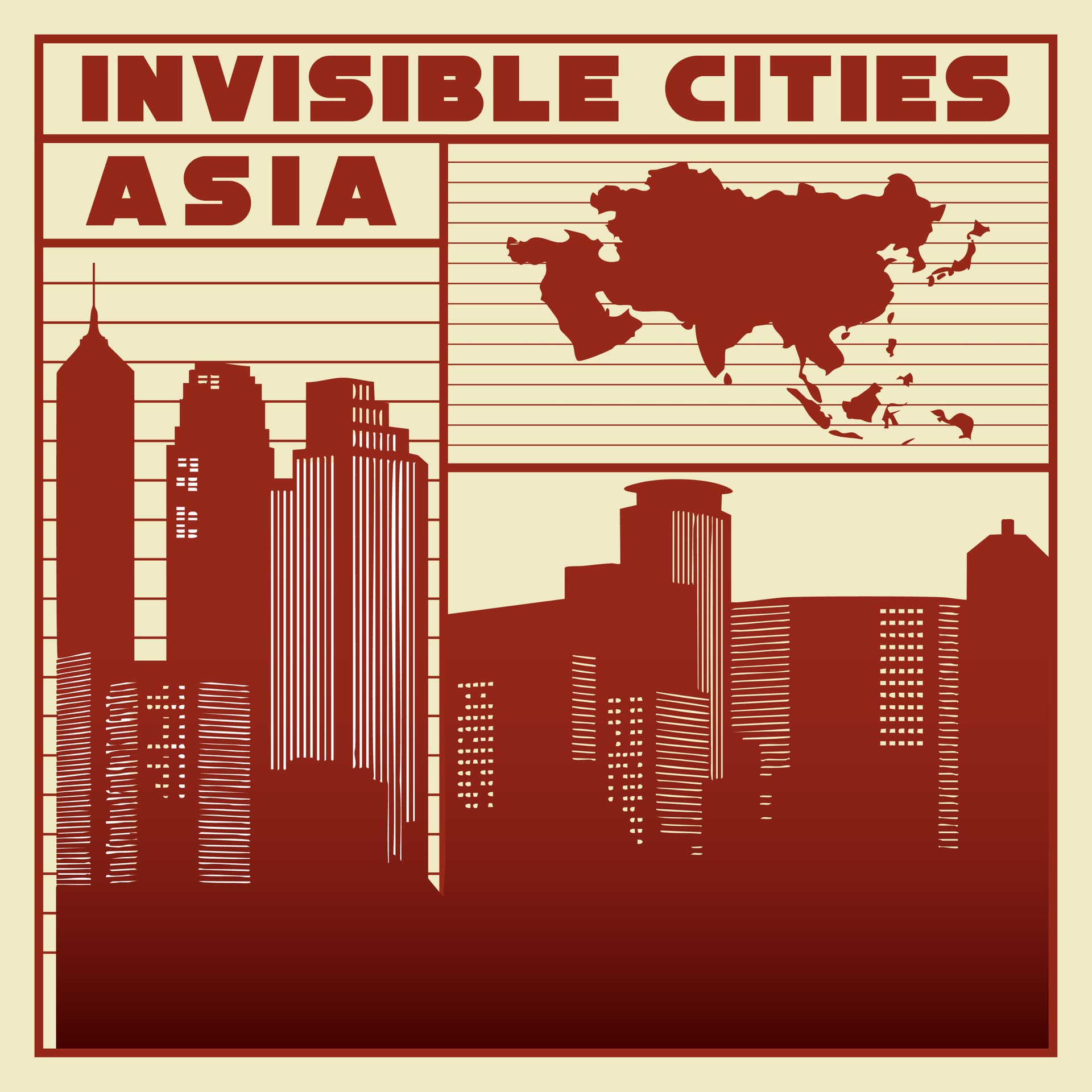 Invisible Cities: Asia - Podcasts