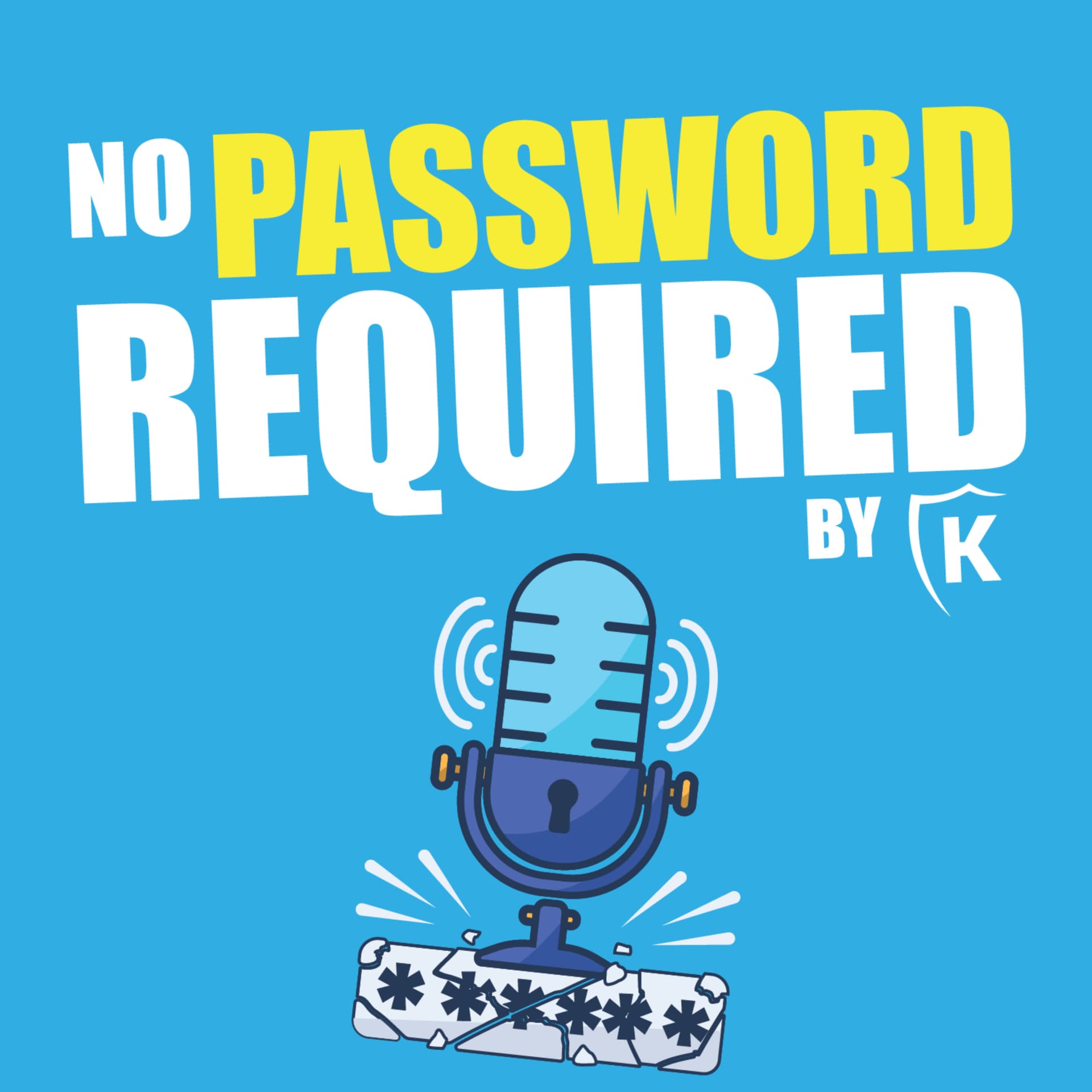 No Password Required By Keytos - Podcasts