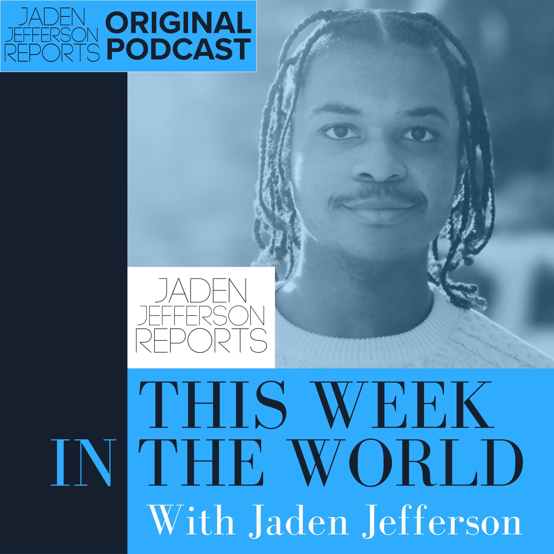 This Week in the World with Jaden Jefferson - Podcasts