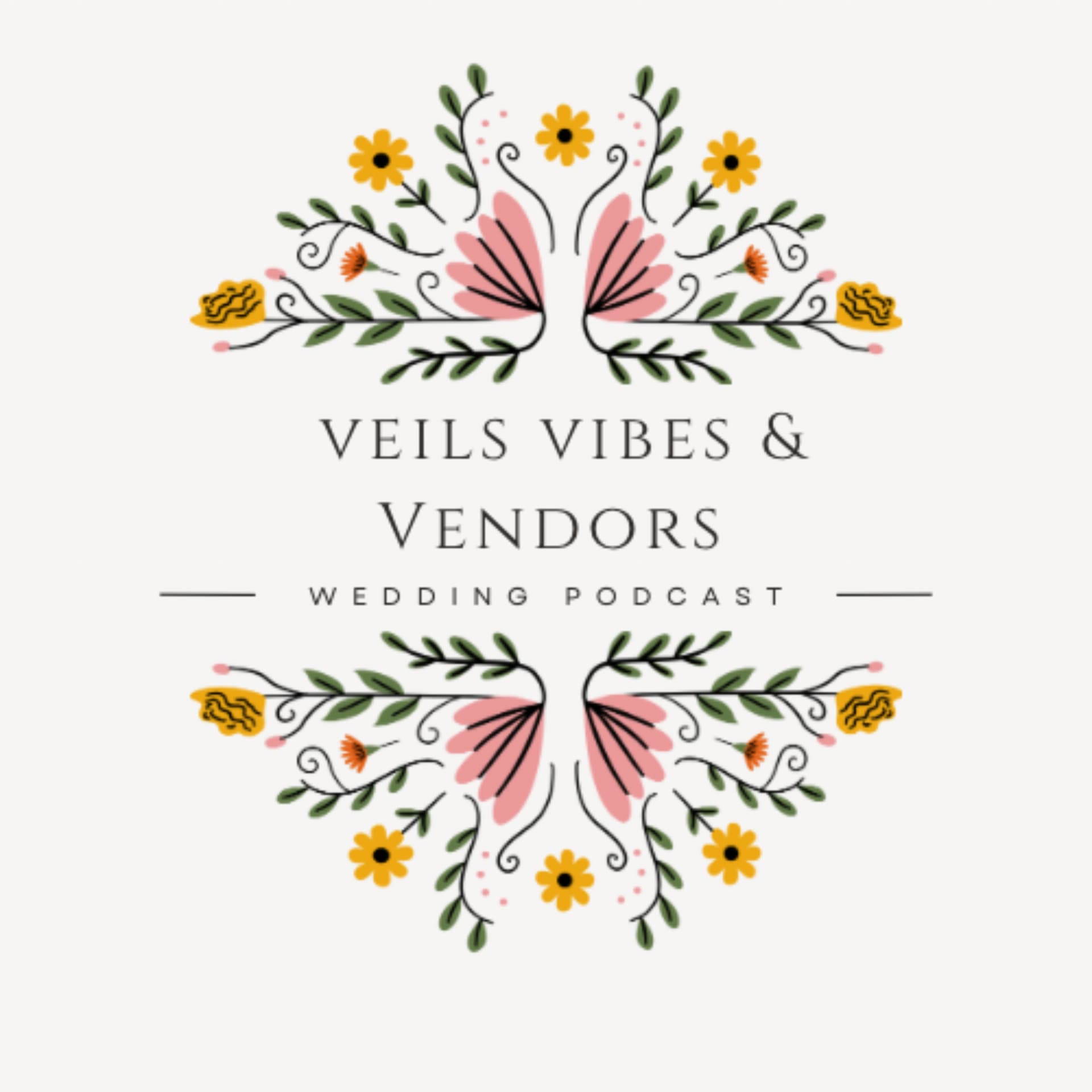 Veils Vibes & Vendors - Podcasts