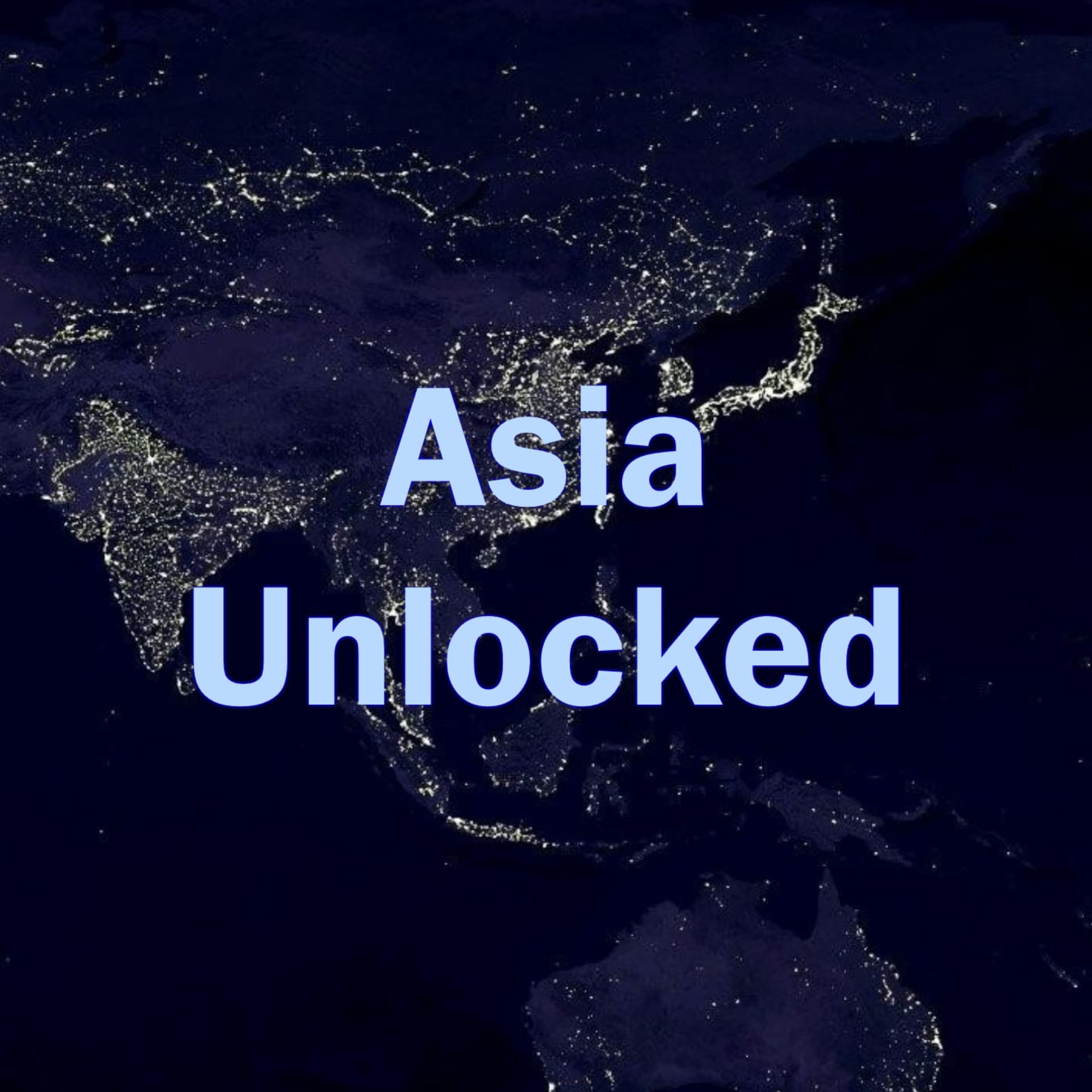 Asia Unlocked