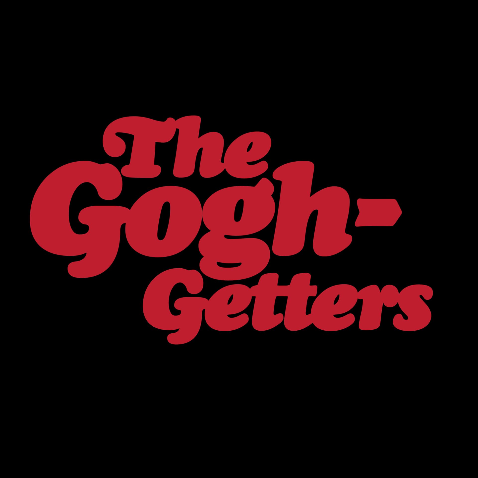 The Gogh-Getters - Podcasts