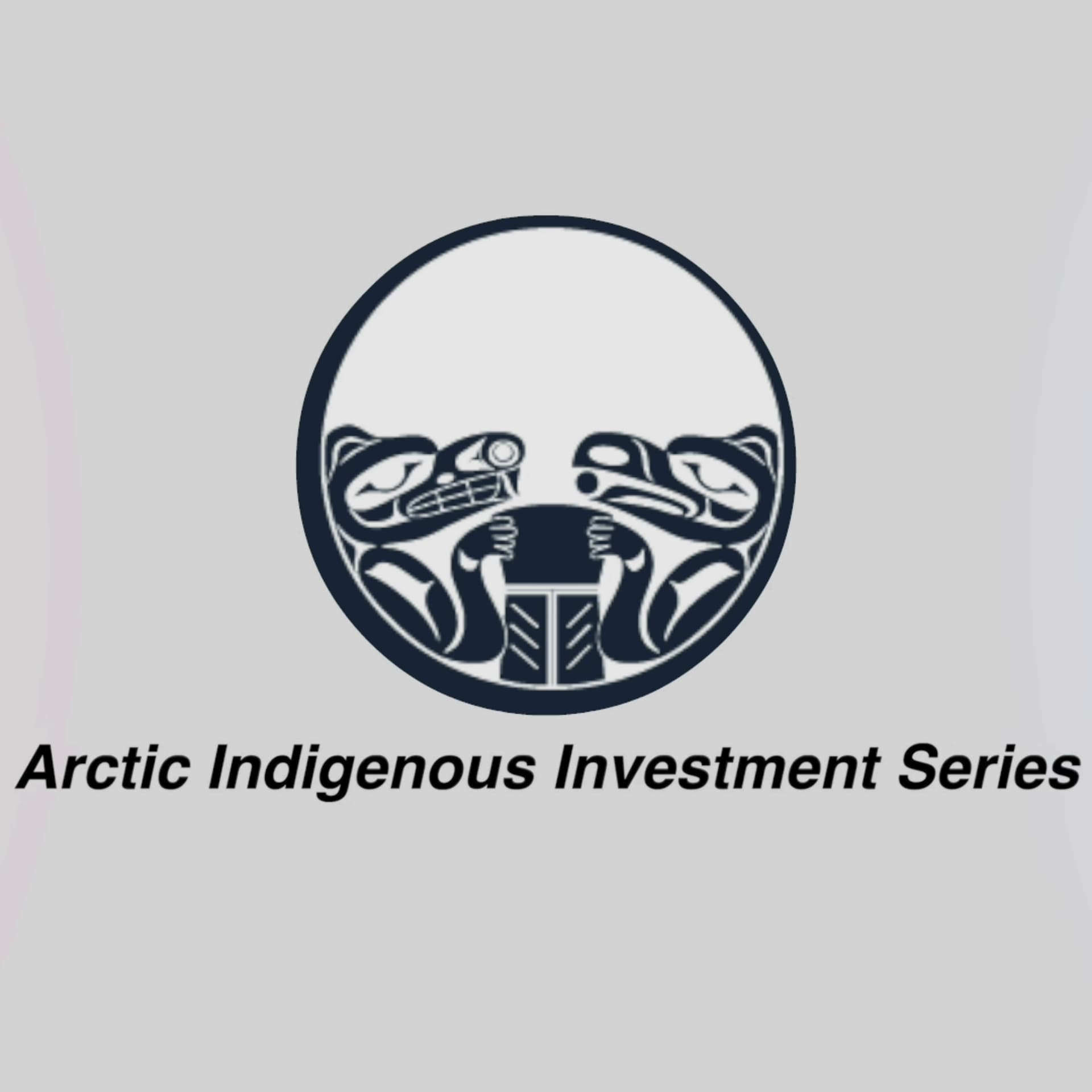Arctic Indigenous Investment Series (AIIS) - Podcasts