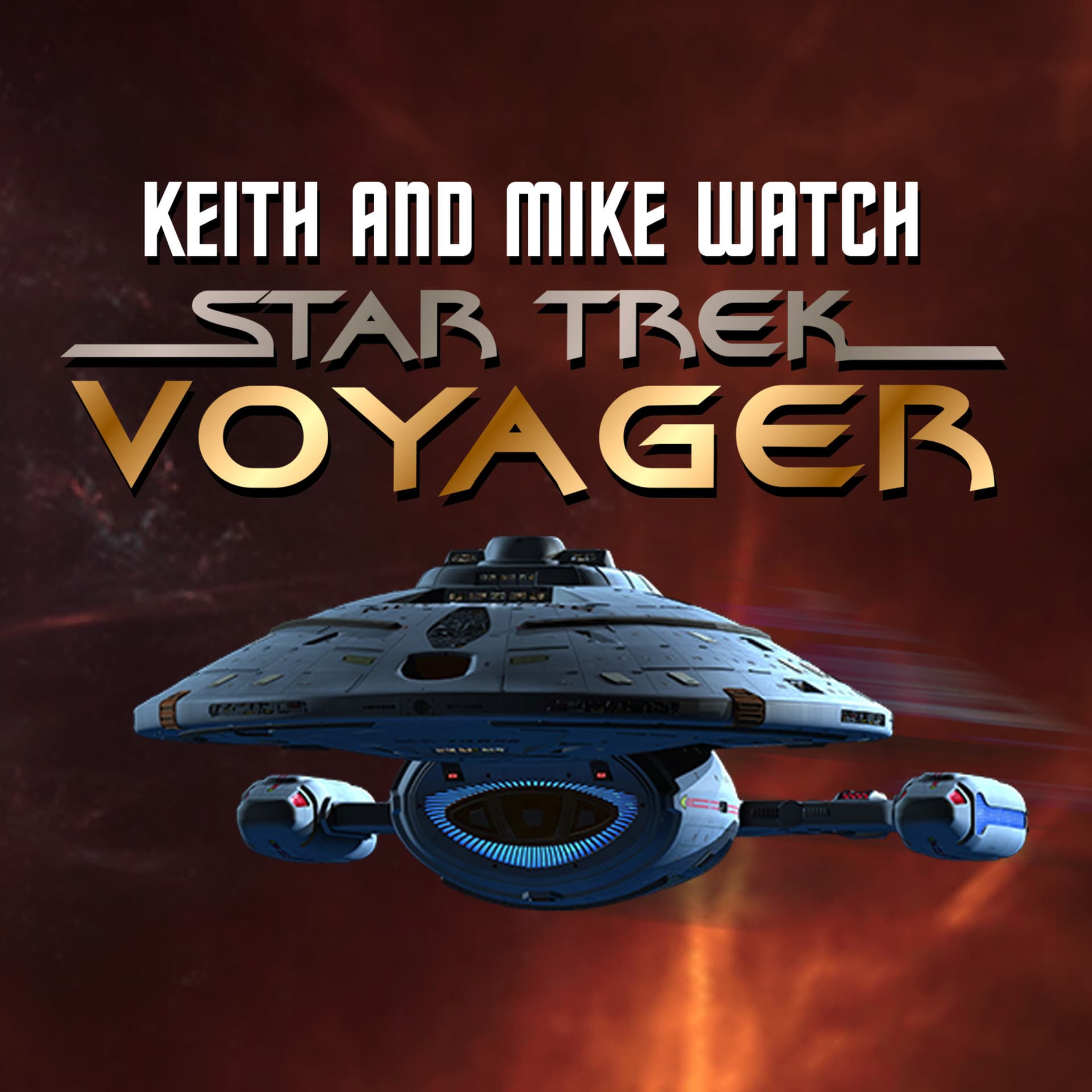 K&M Watch: Star Trek Voyager - Podcasts