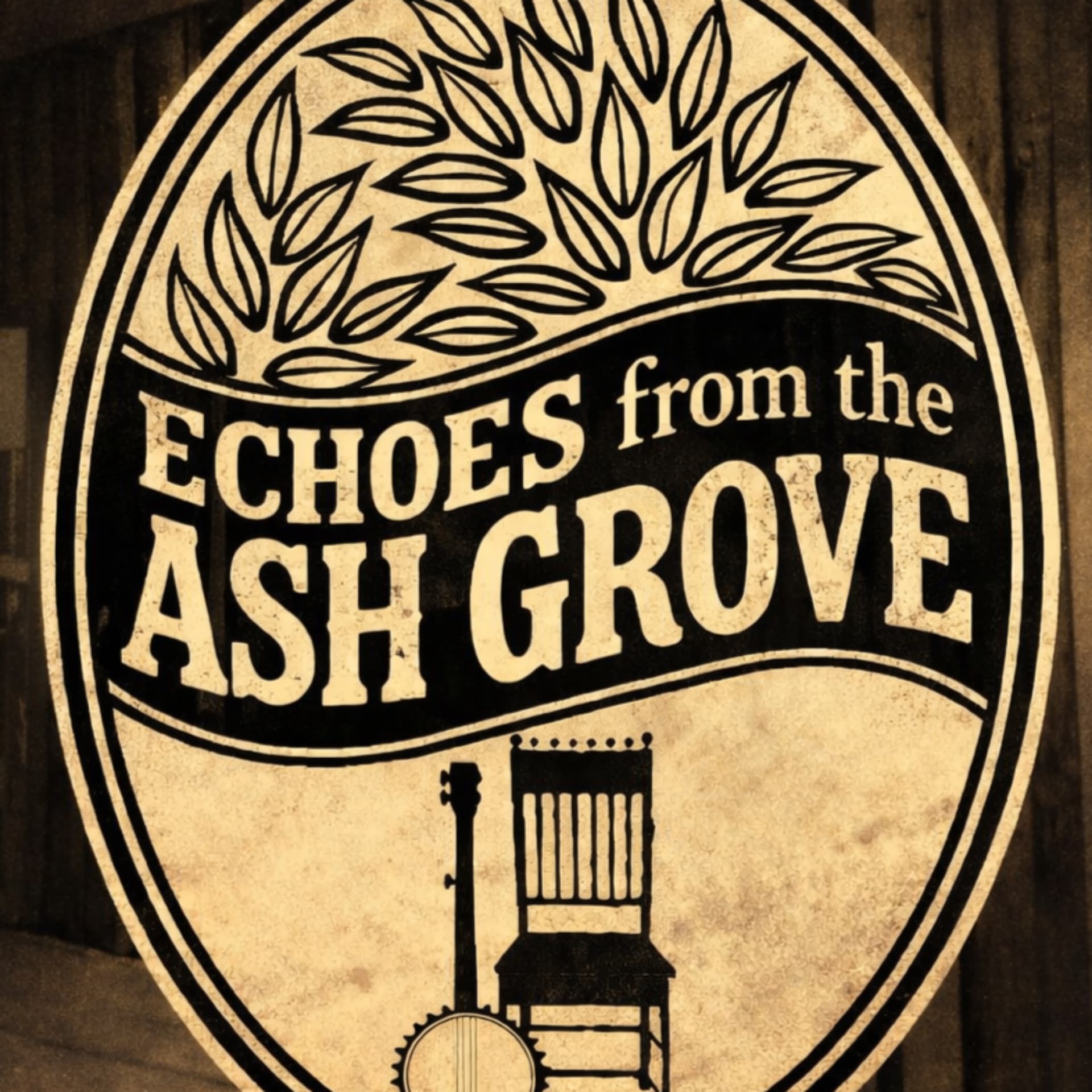 Echoes From The Ash Grove - Podcasts