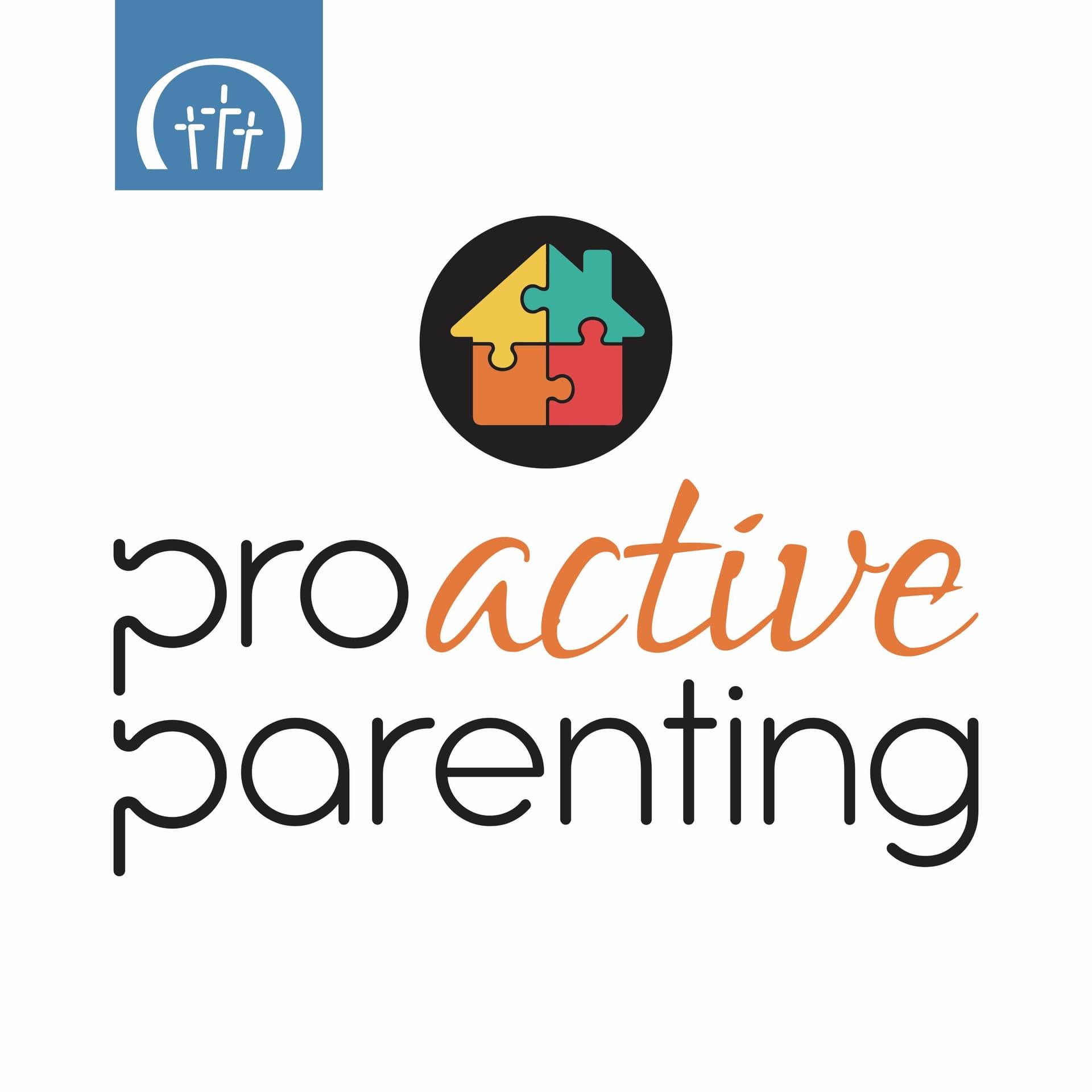 Pro-Active Parenting - Podcasts