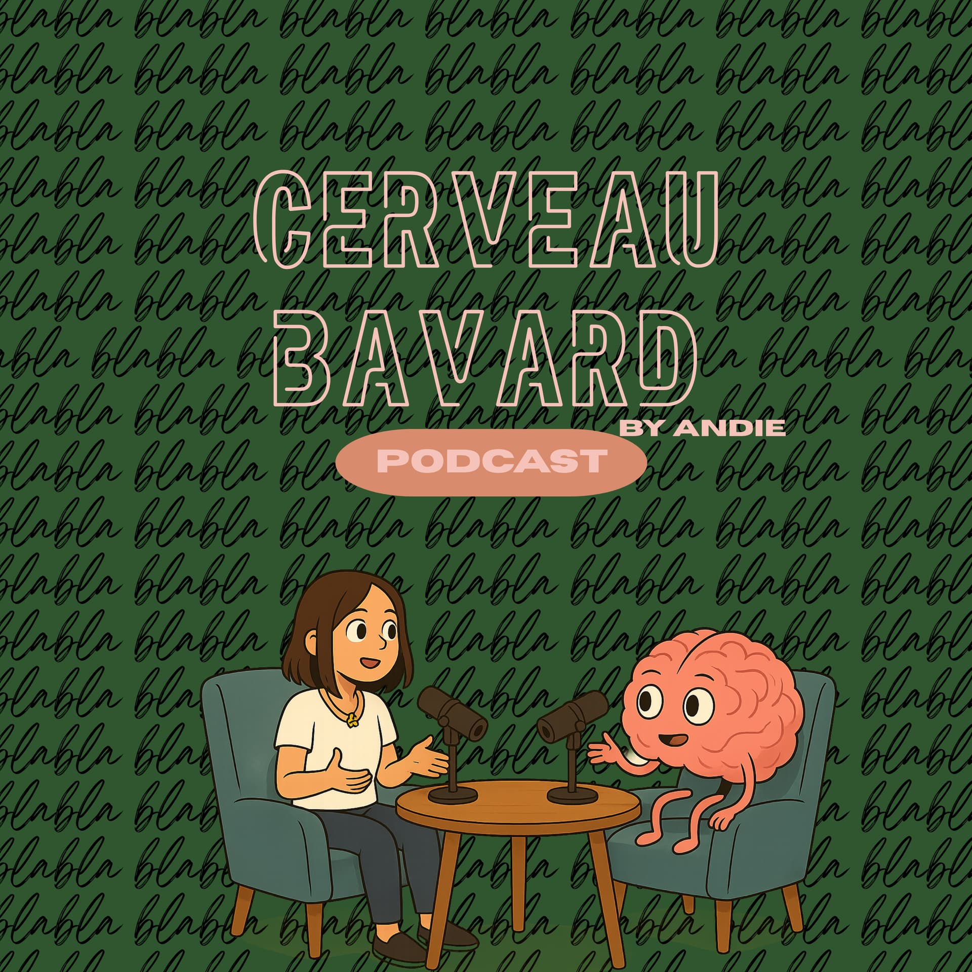 Cerveau Bavard - Podcasts