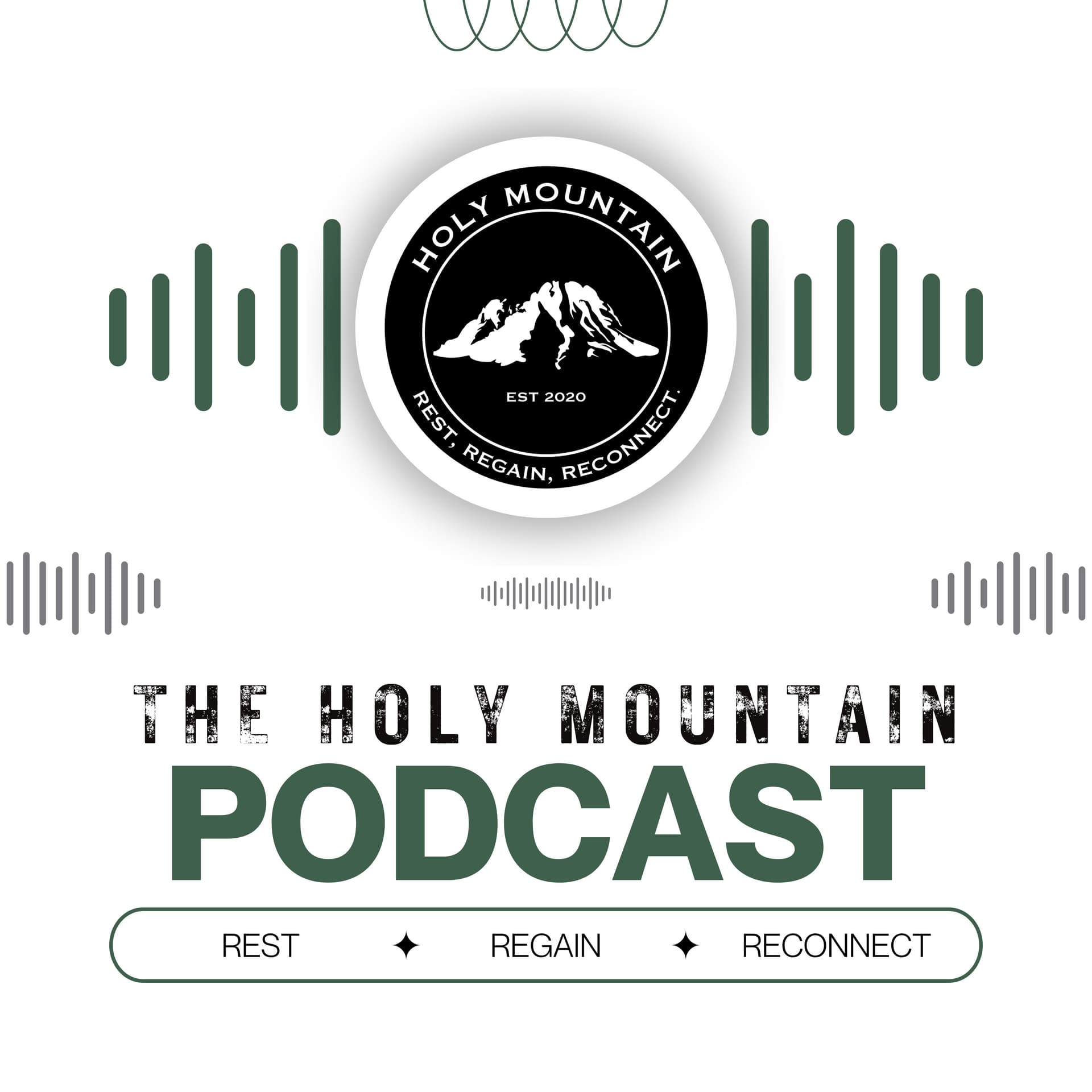 The Holy Mountain Podcast - Podcasts