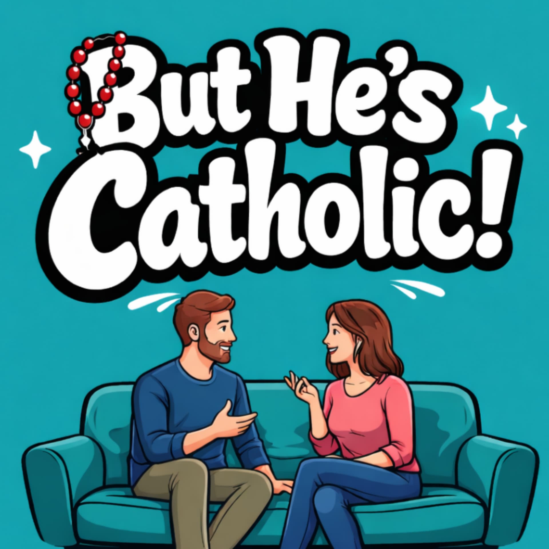 But He's Catholic! - Podcasts