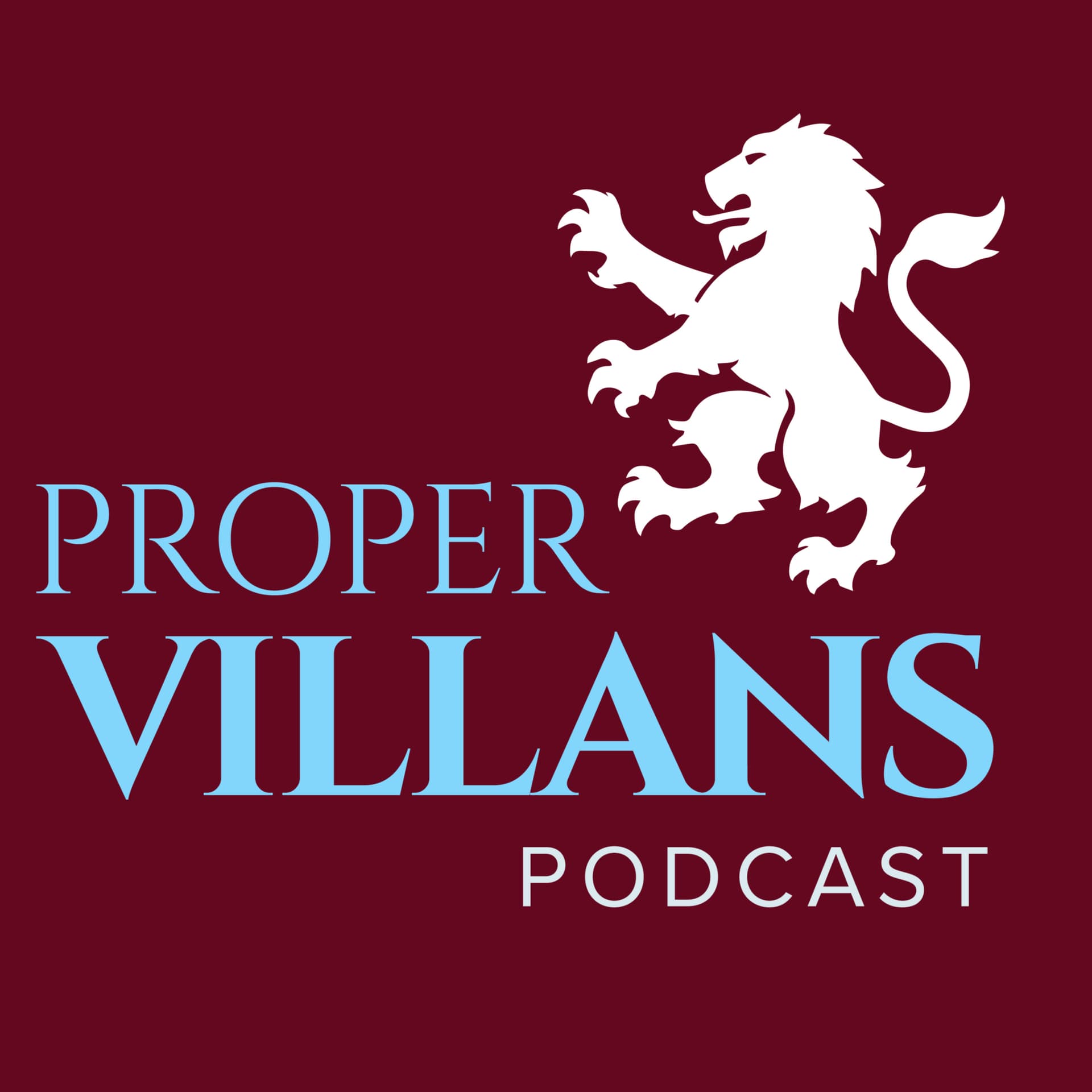Proper Villans - Podcasts