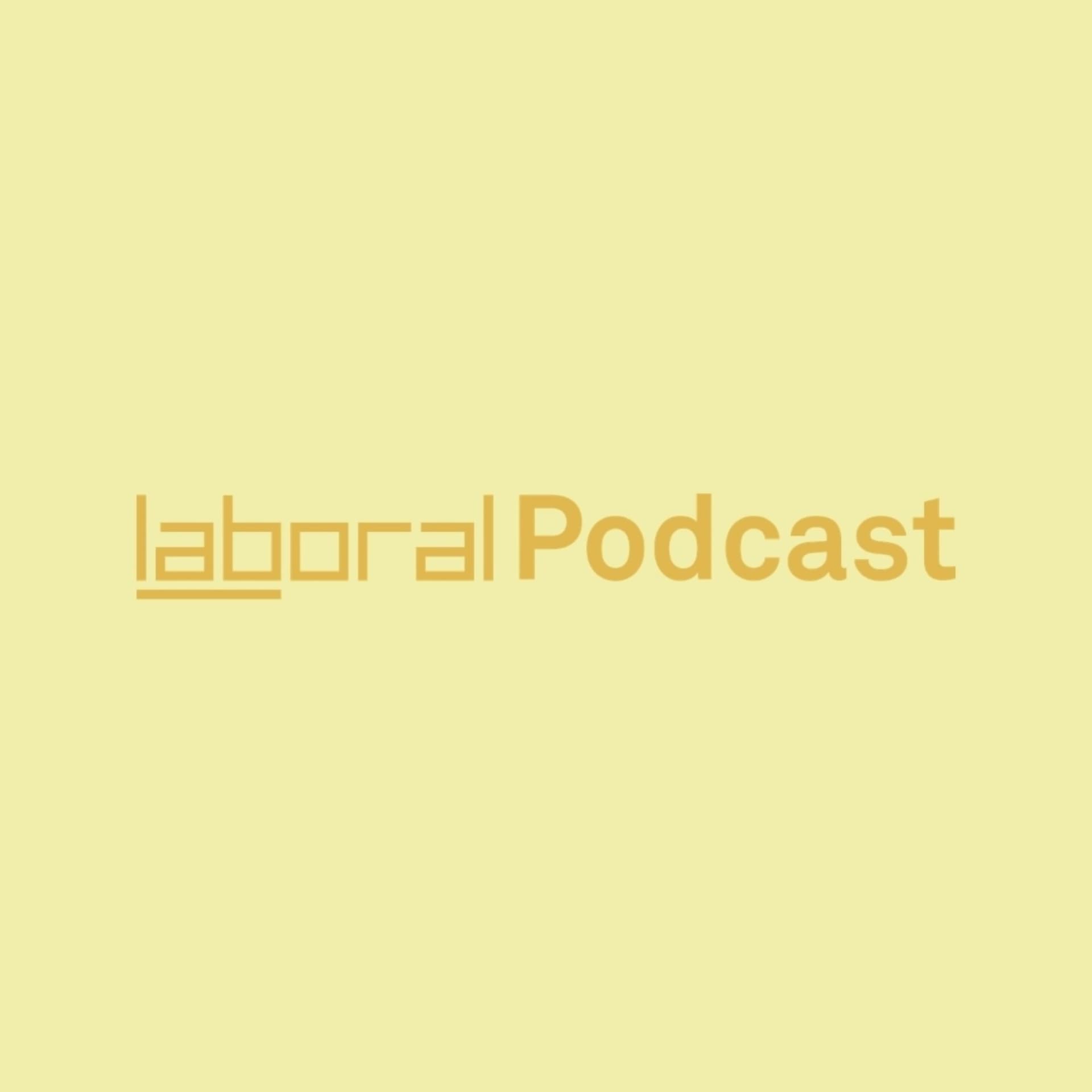 LABoral Podcast - Podcasts