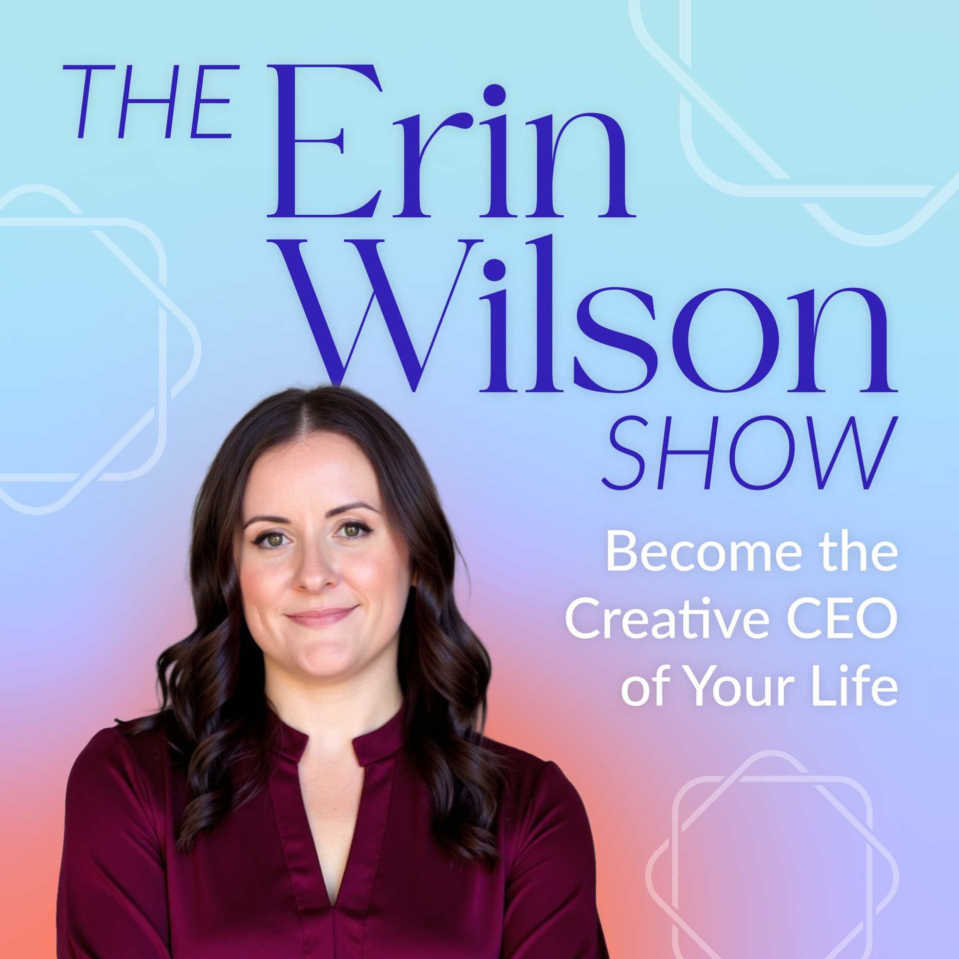 The Erin Wilson Show - Podcasts