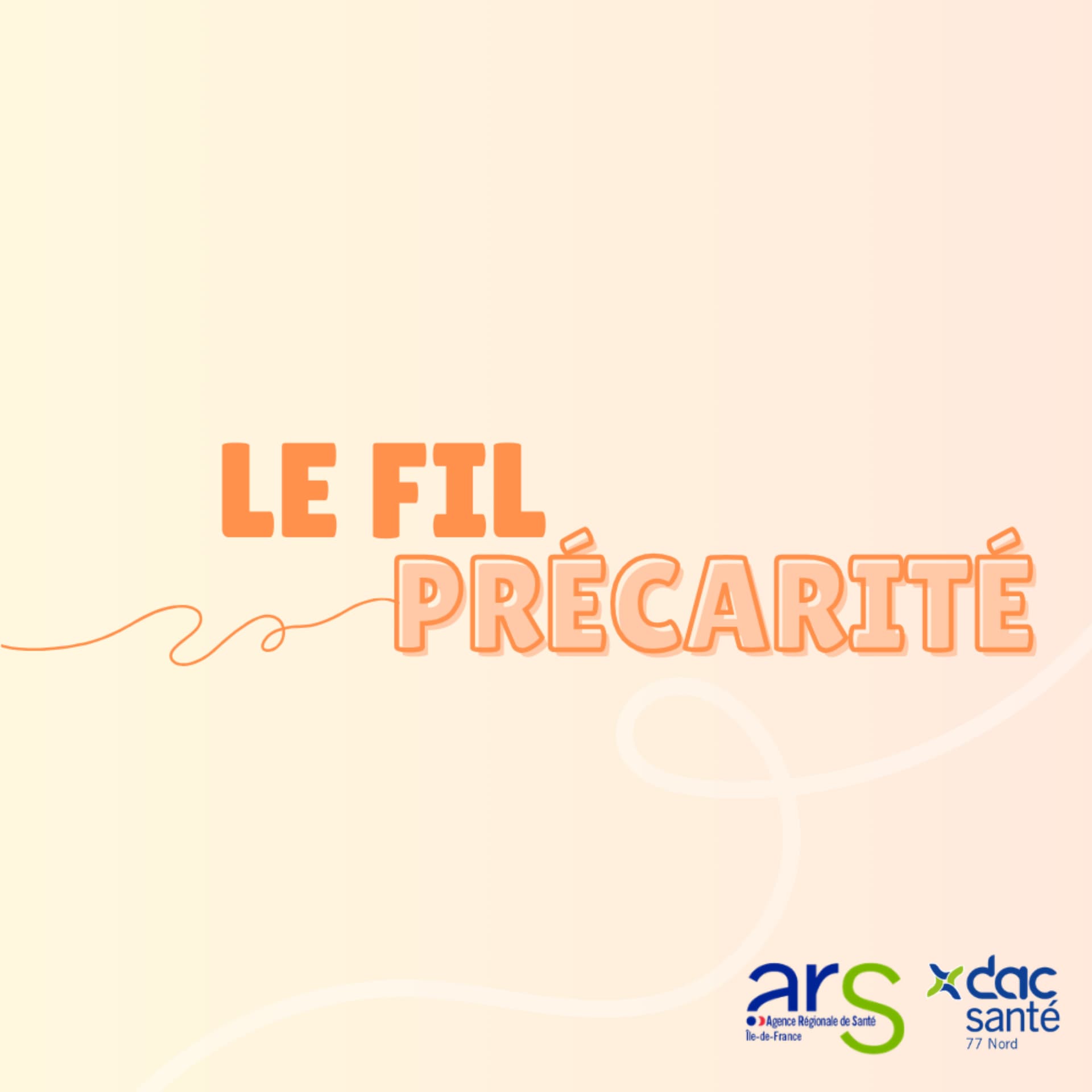 Le Fil Précarité 77 - Podcasts