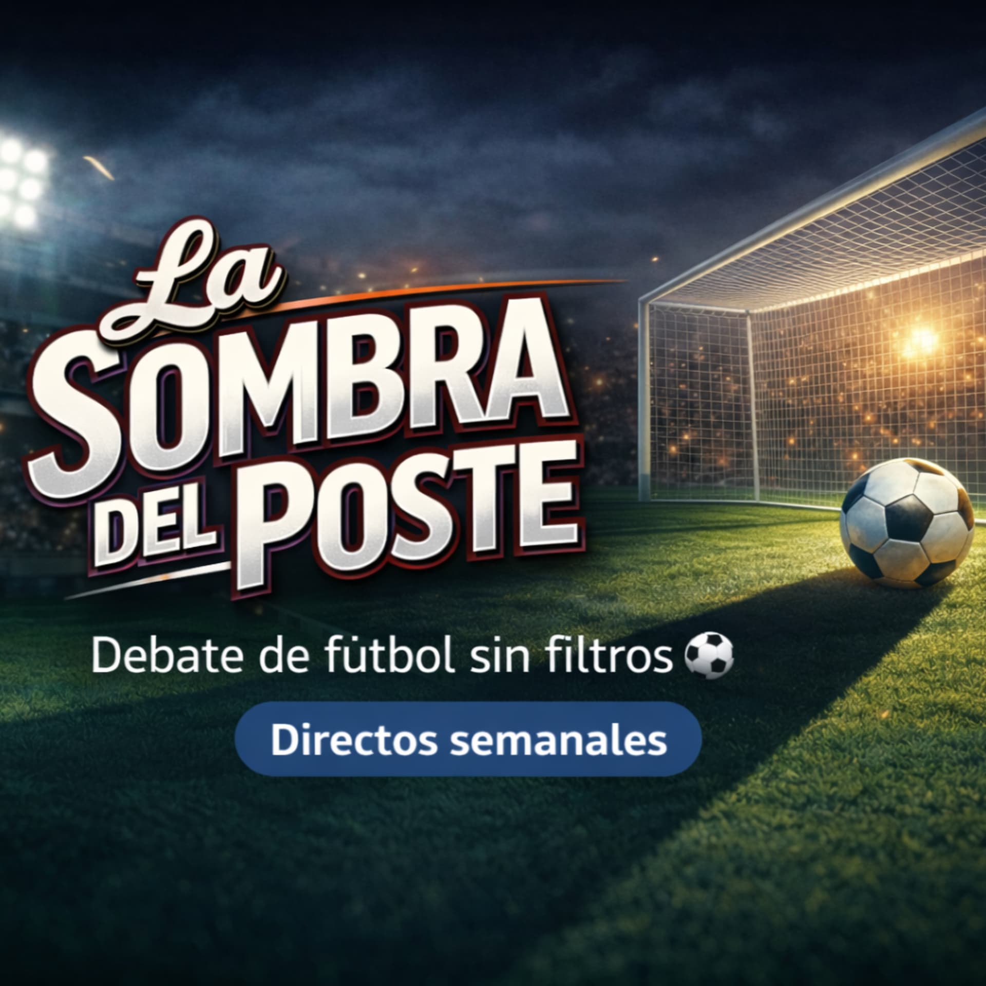 La Sombra del Poste - Podcasts