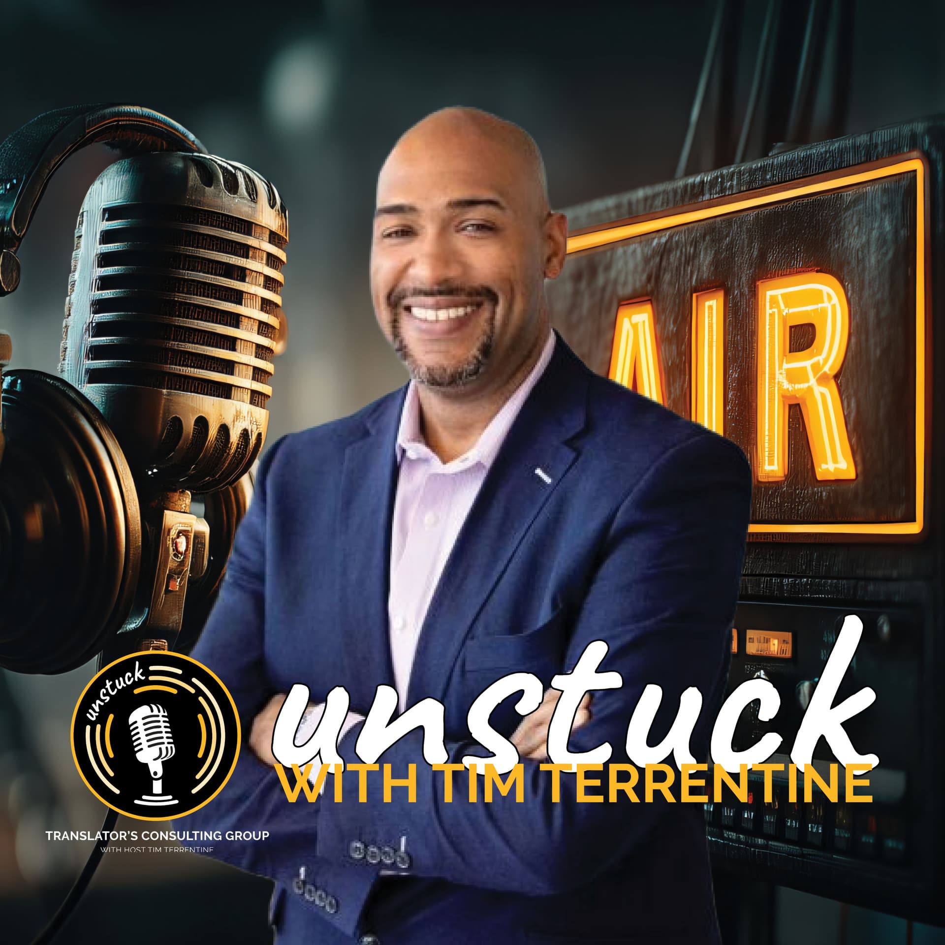 UNSTUCK with Tim Terrentine - Podcasts