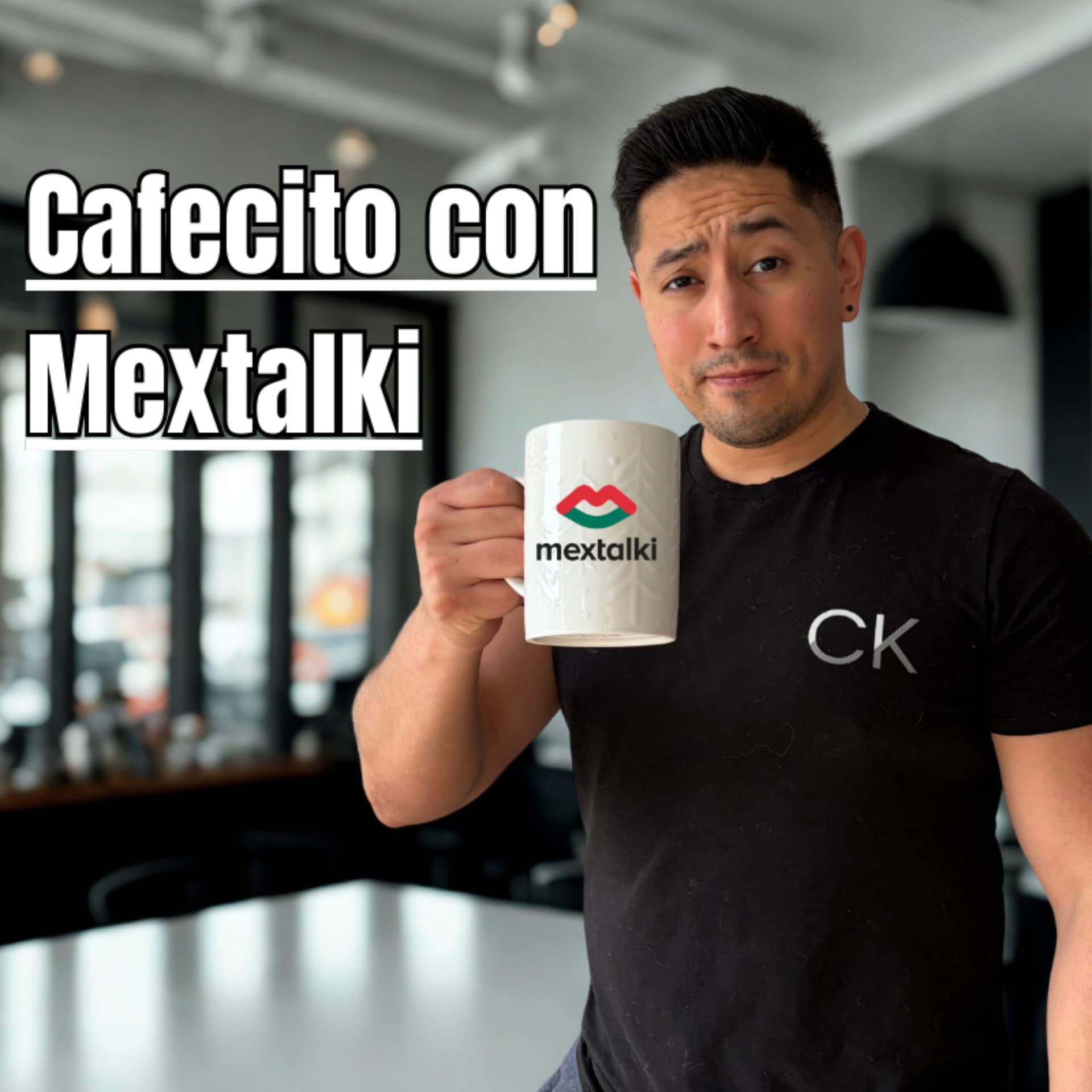 Cafecito con Mextalki: Spanish for beginners - Podcasts