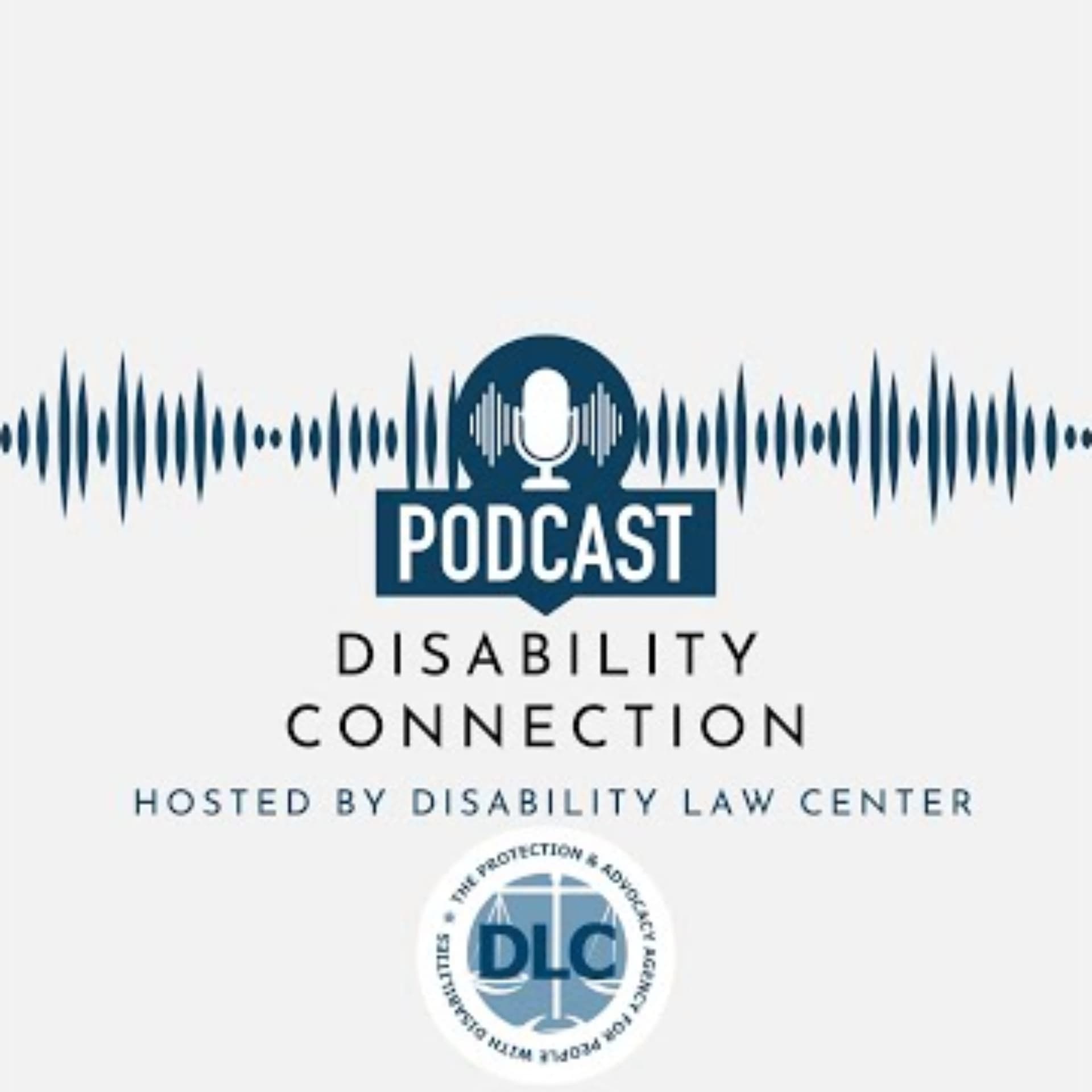 Disability Connection Podcast - Podcasts