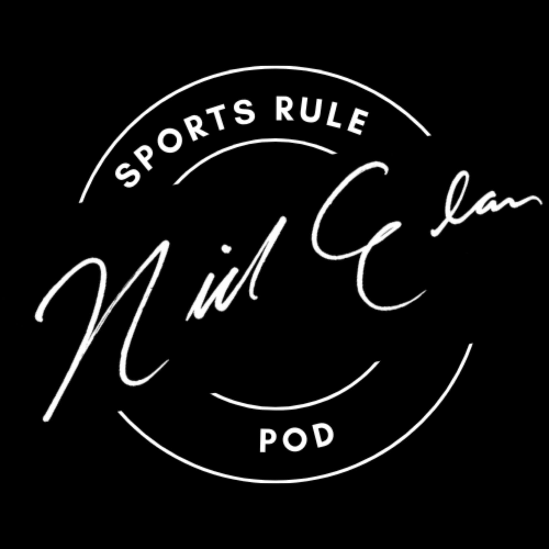 Sports Rule Pod with Nick Elam - Podcasts