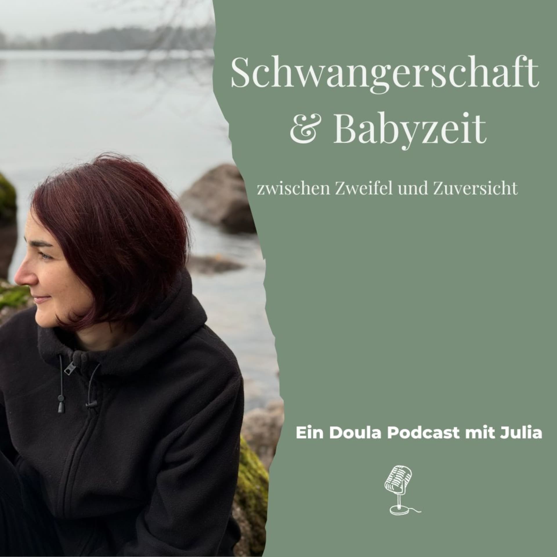 Schwangerschaft und Babyzeit - zwischen Zweifel und Zuversicht - Podcasts