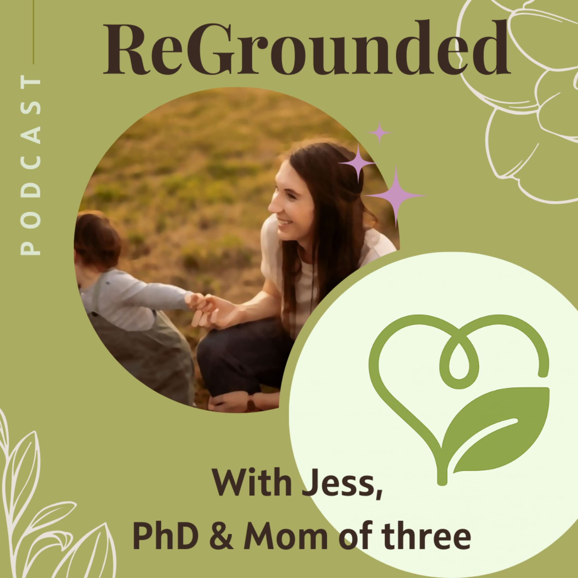 ReGrounded: Simple, realistic ways to raise kids who care about the Earth - Podcasts