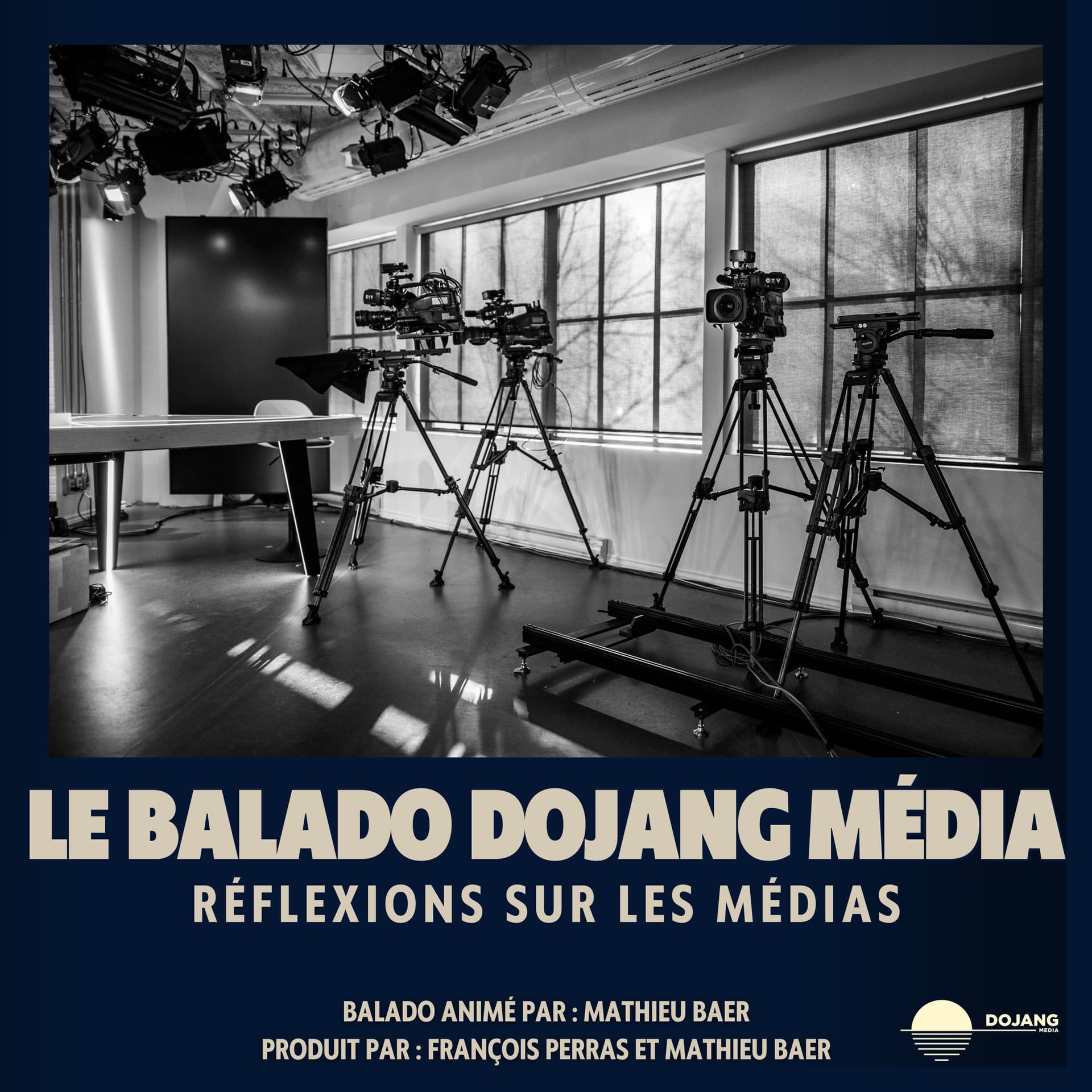 Le balado Dojang Media - Réflexions sur les médias - Podcasts