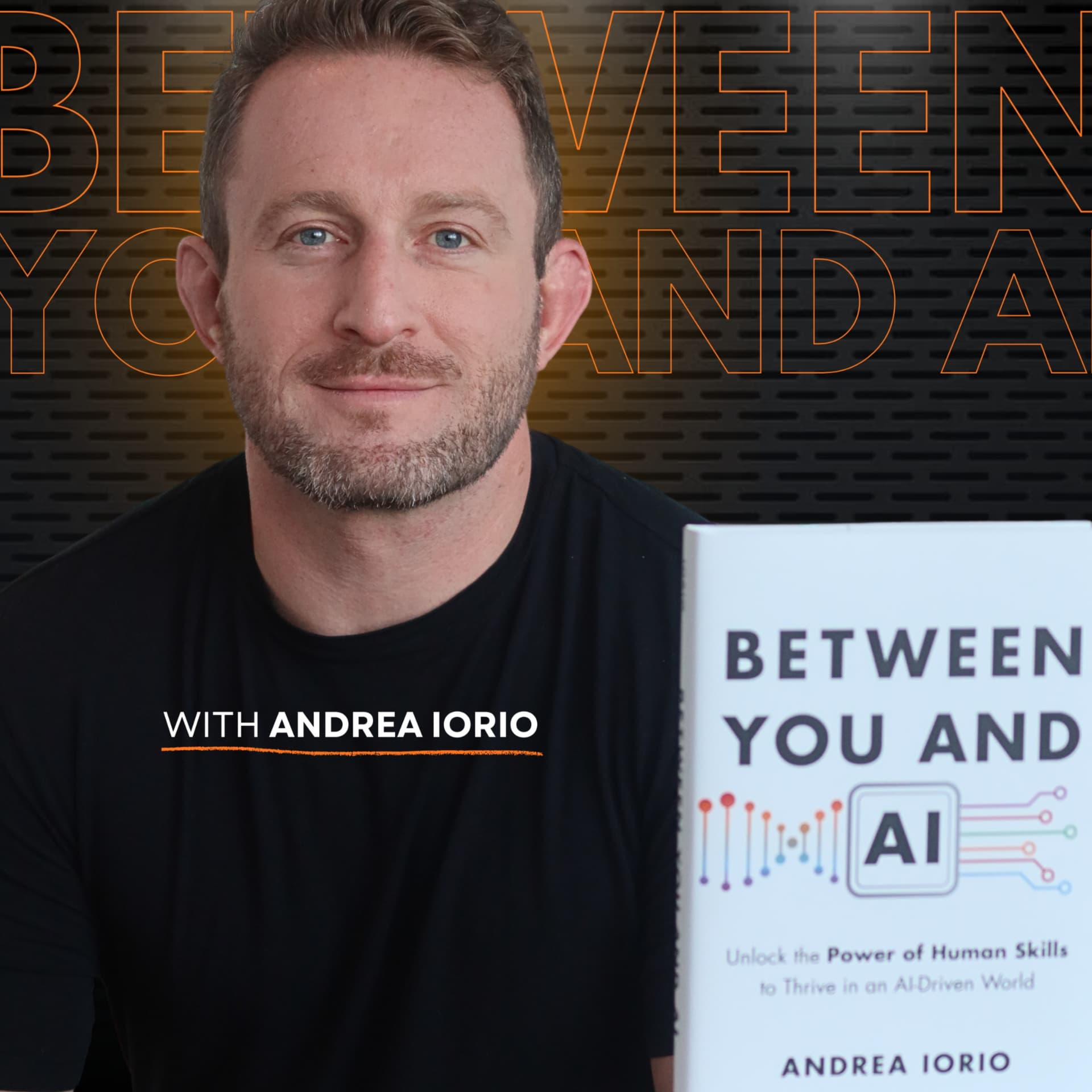 Between You and AI | Leadership, Human Skills & the Future of Work - Podcasts