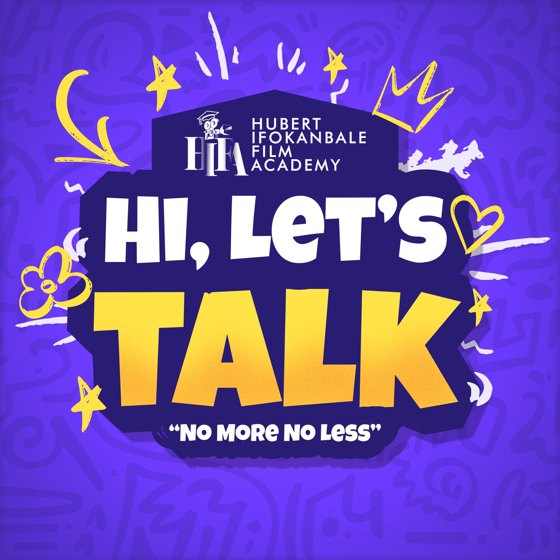 HI,LET’S TALK ‘’NO MORE NO LESS’’ - Podcasts